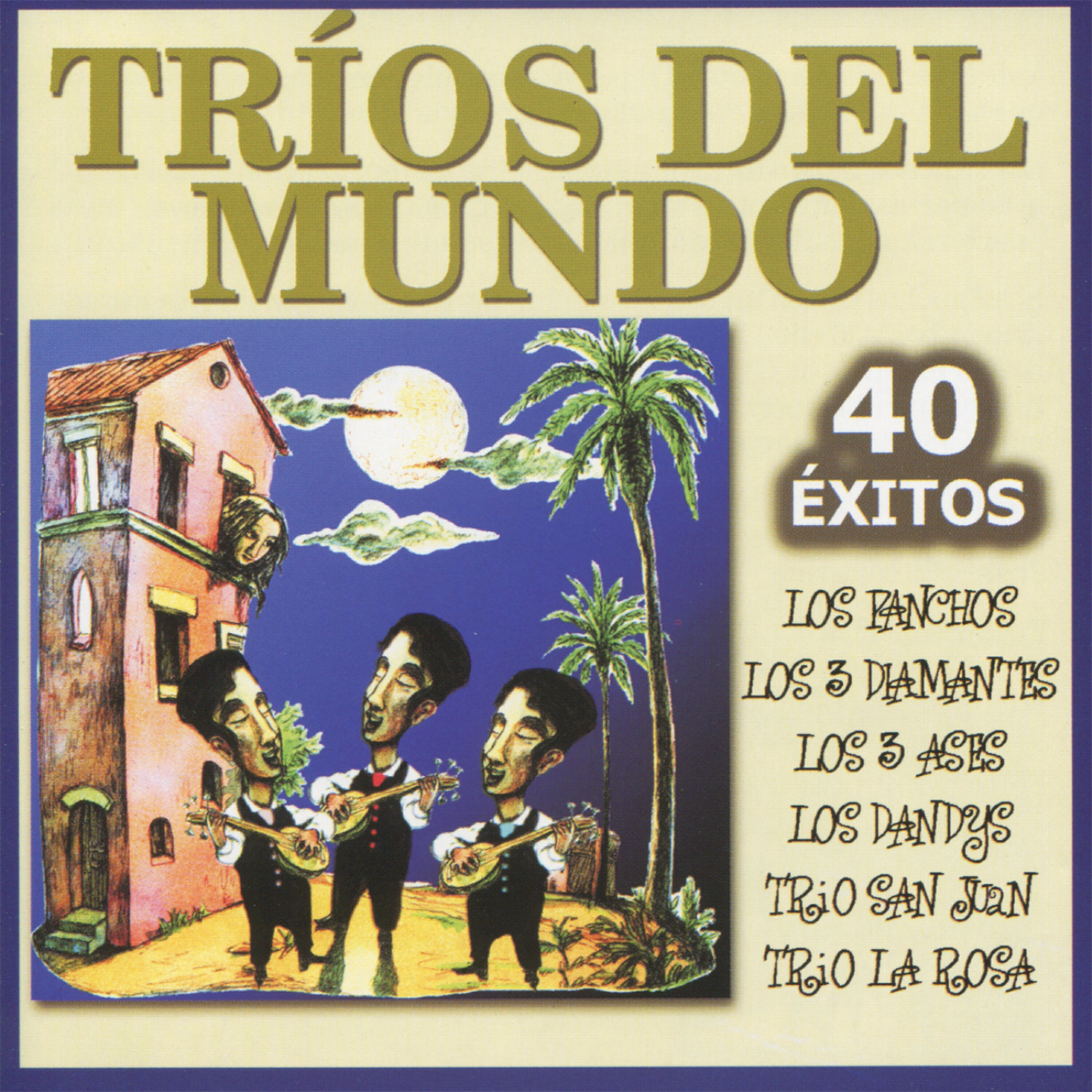 Les Tres Diamantes - La Gloria Eres Tú