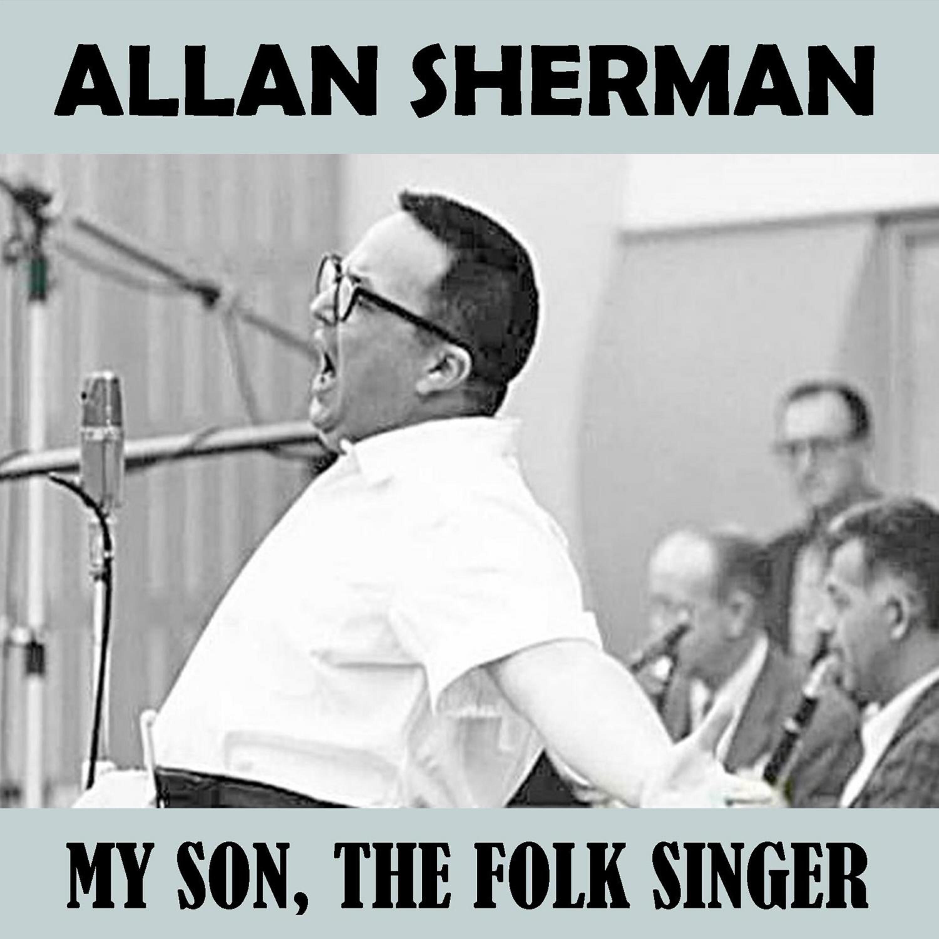 Allan Sherman - Jakes Song