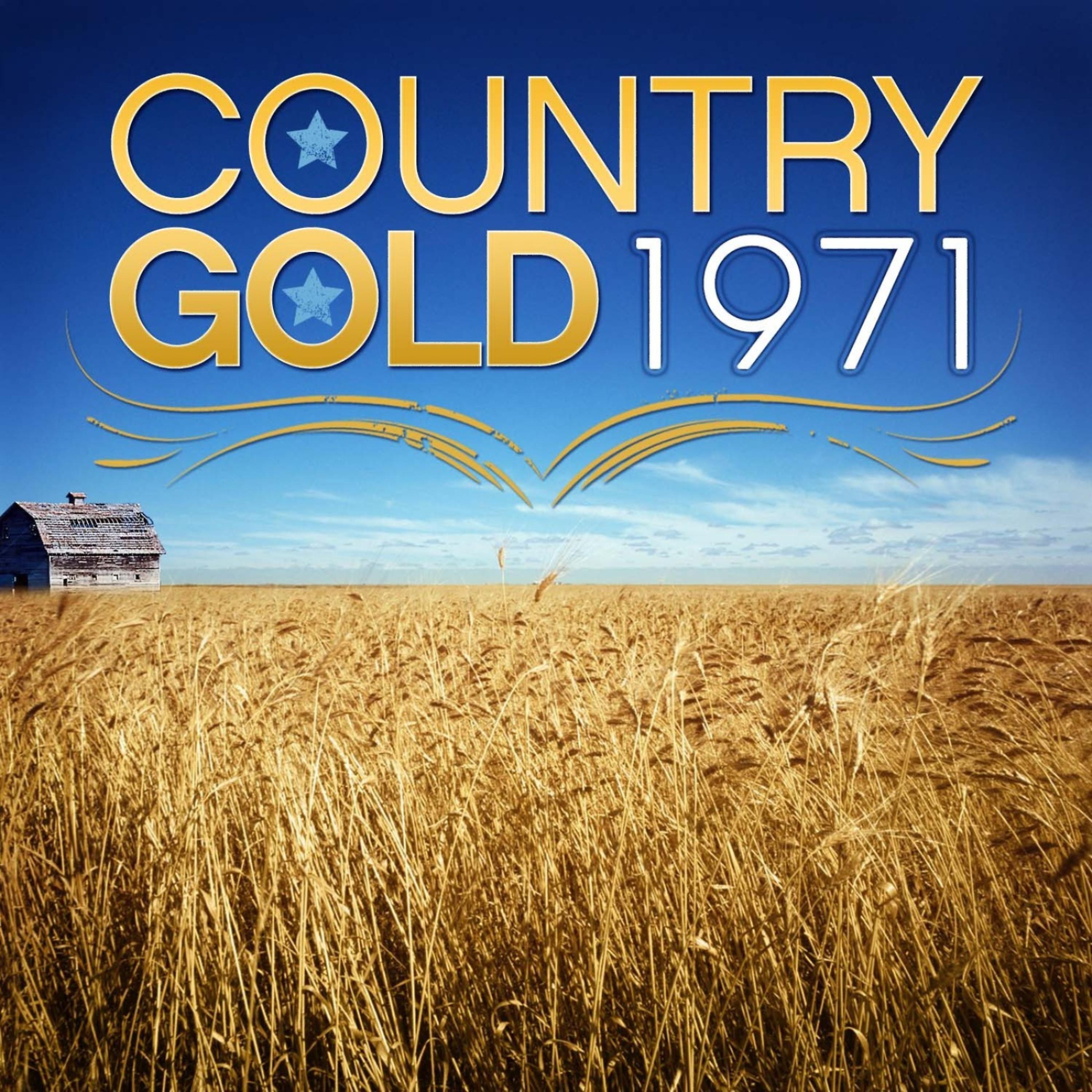 Постер альбома Country Gold 1971
