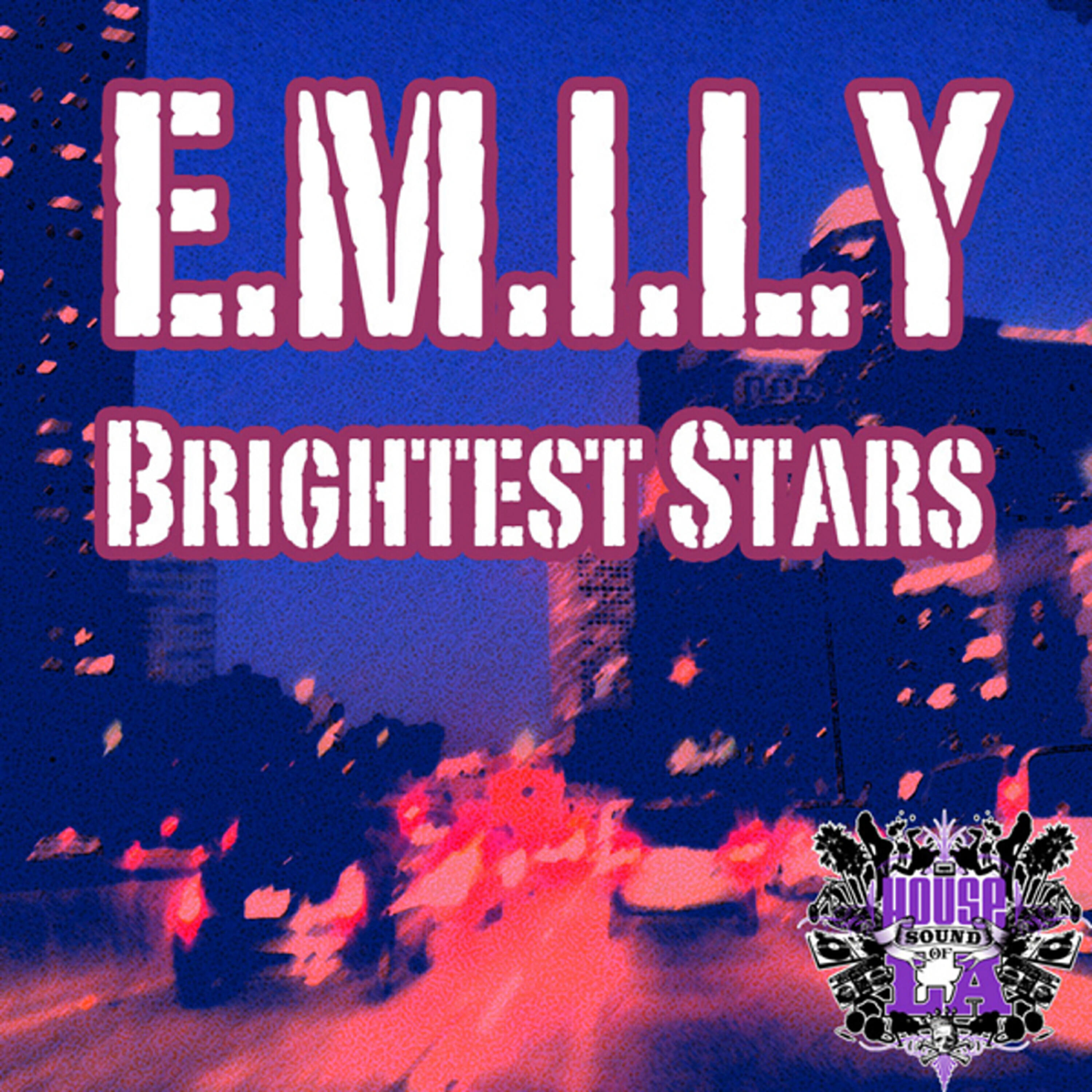 EMILY - Brightest Stars (Original Space Mix)
