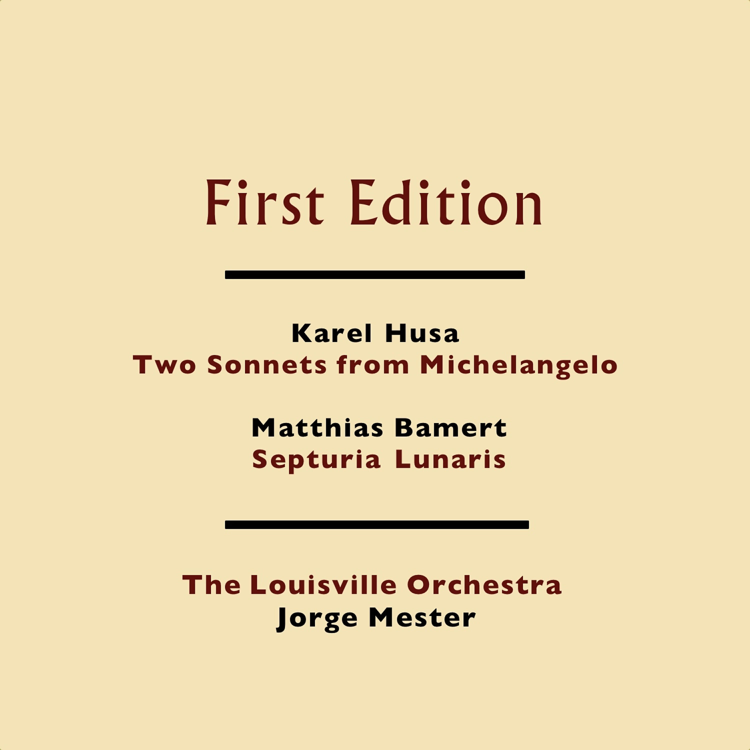 The Louisville Orchestra - Two Sonnets from Michelangelo: I. La Notte (The Night)