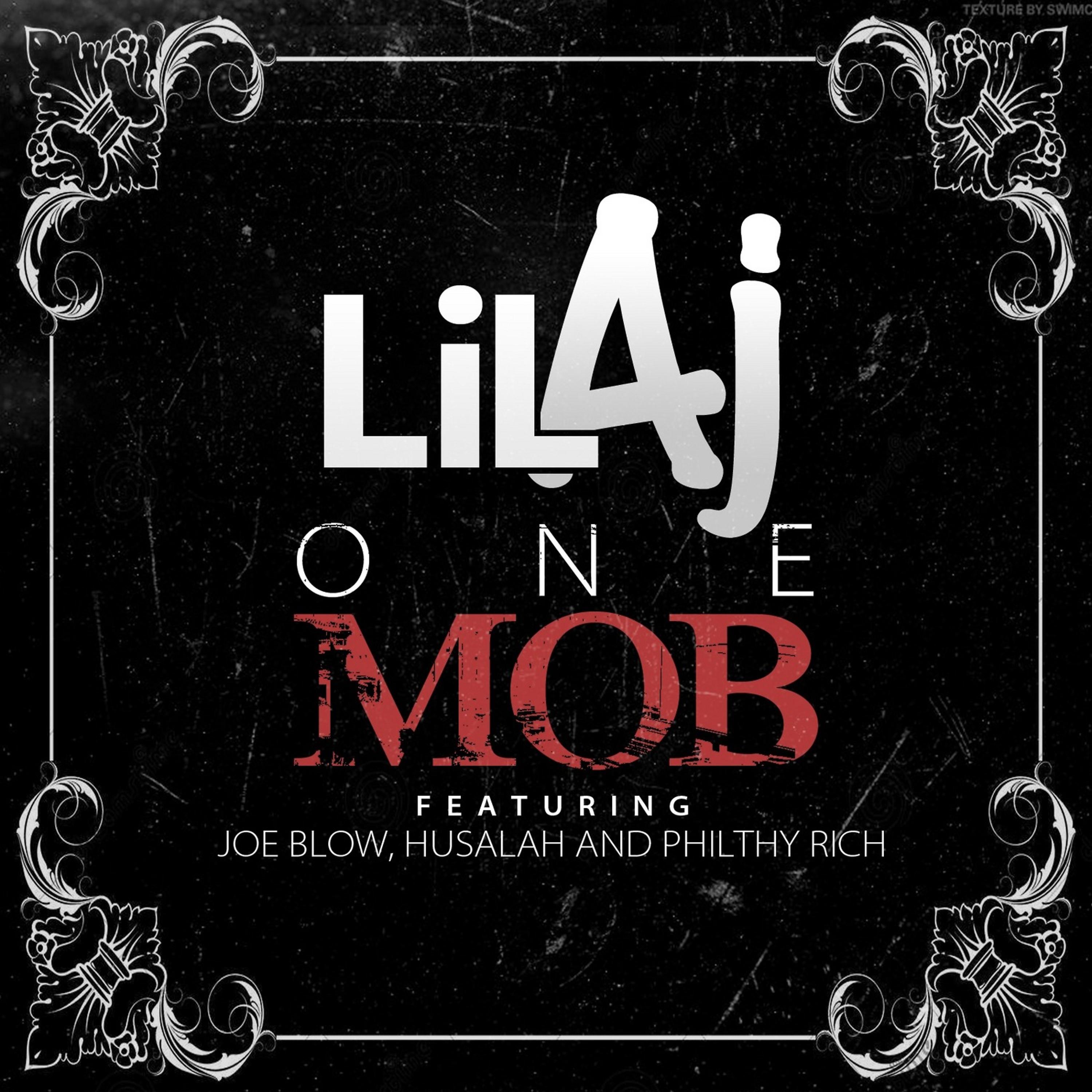 Постер альбома One Mob (feat. Joe Blow, Husalah & Philthy Rich)