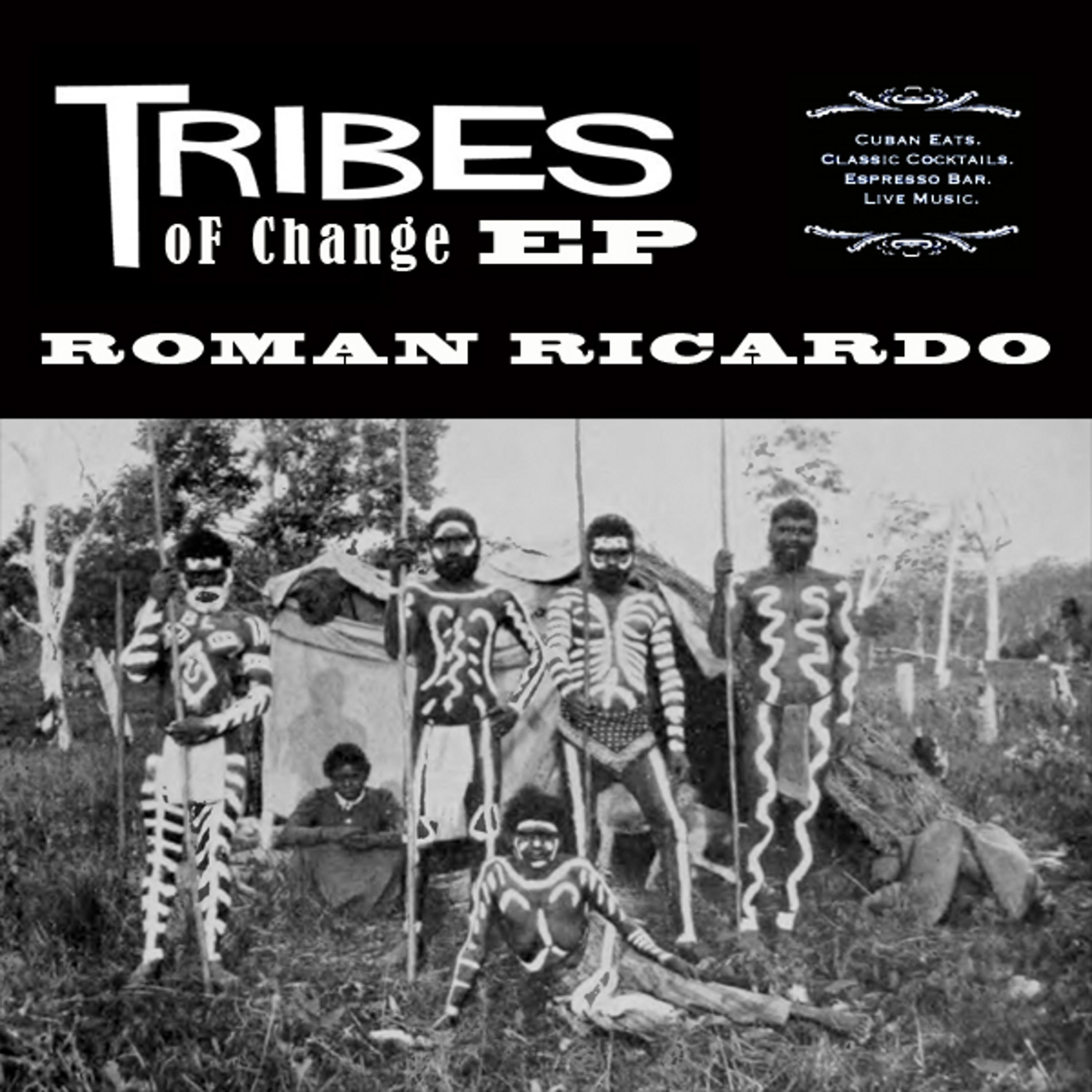 Постер альбома Tribes of Change EP