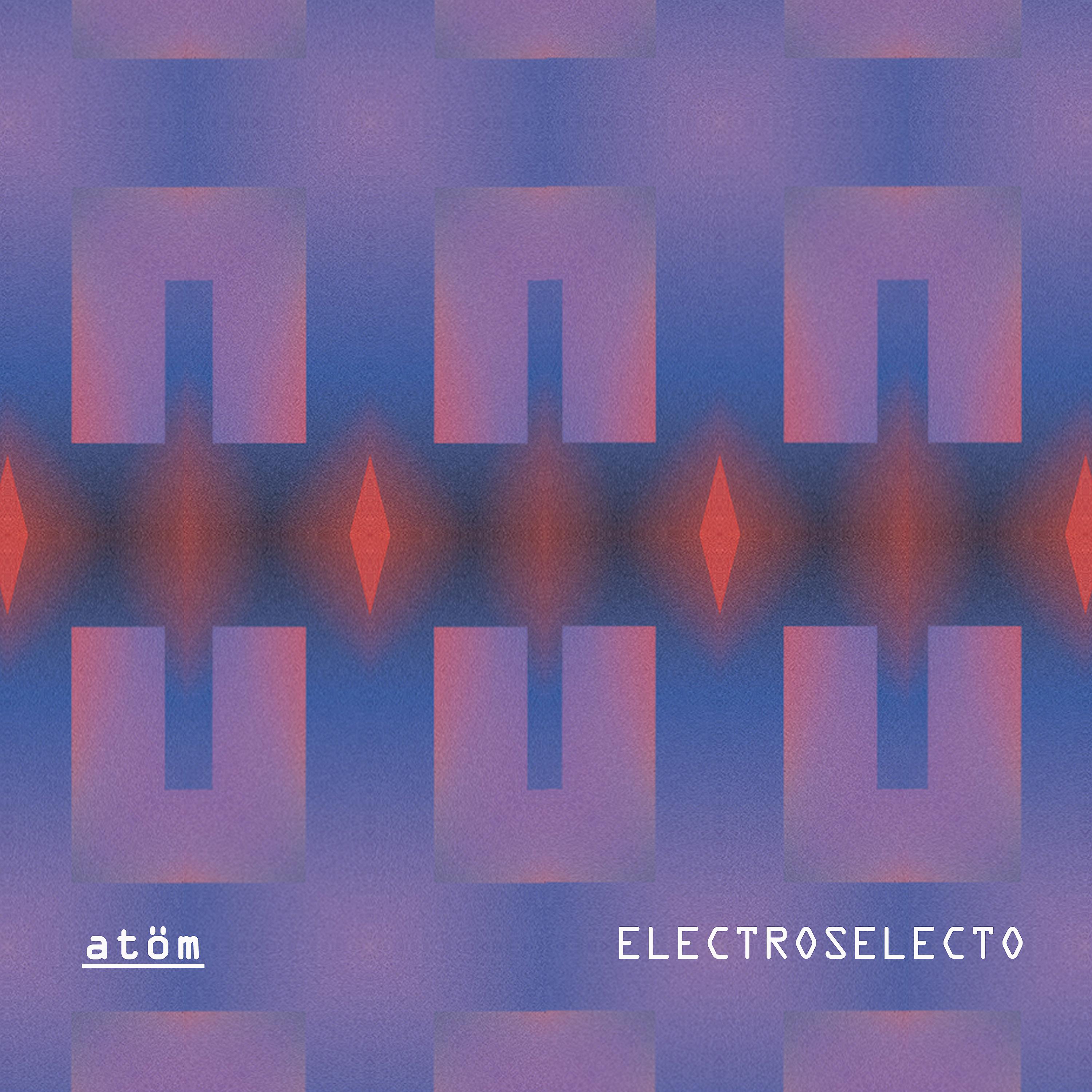 Постер альбома Electroselecto