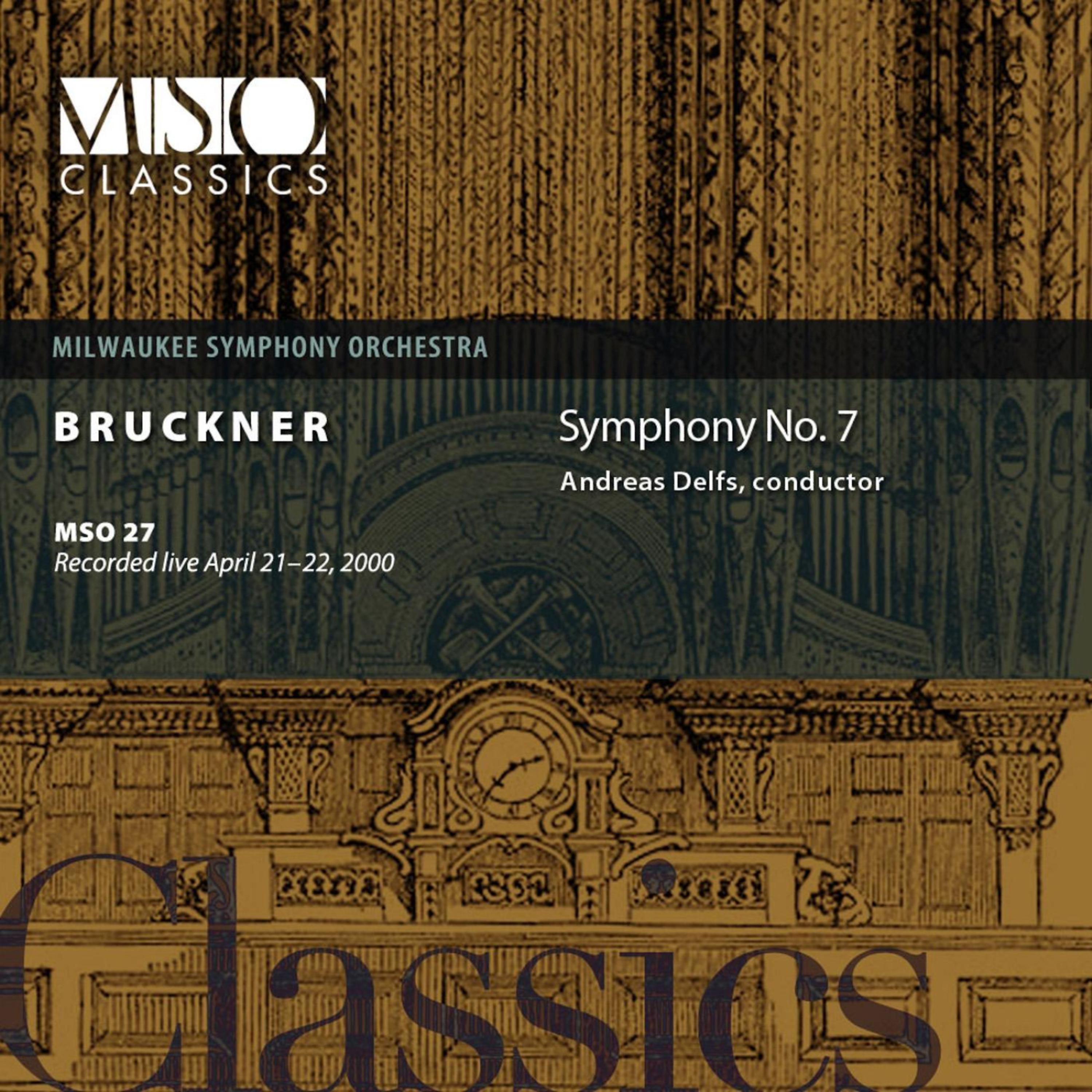 Постер альбома BRUCKNER:  Symphony No. 7 in E major