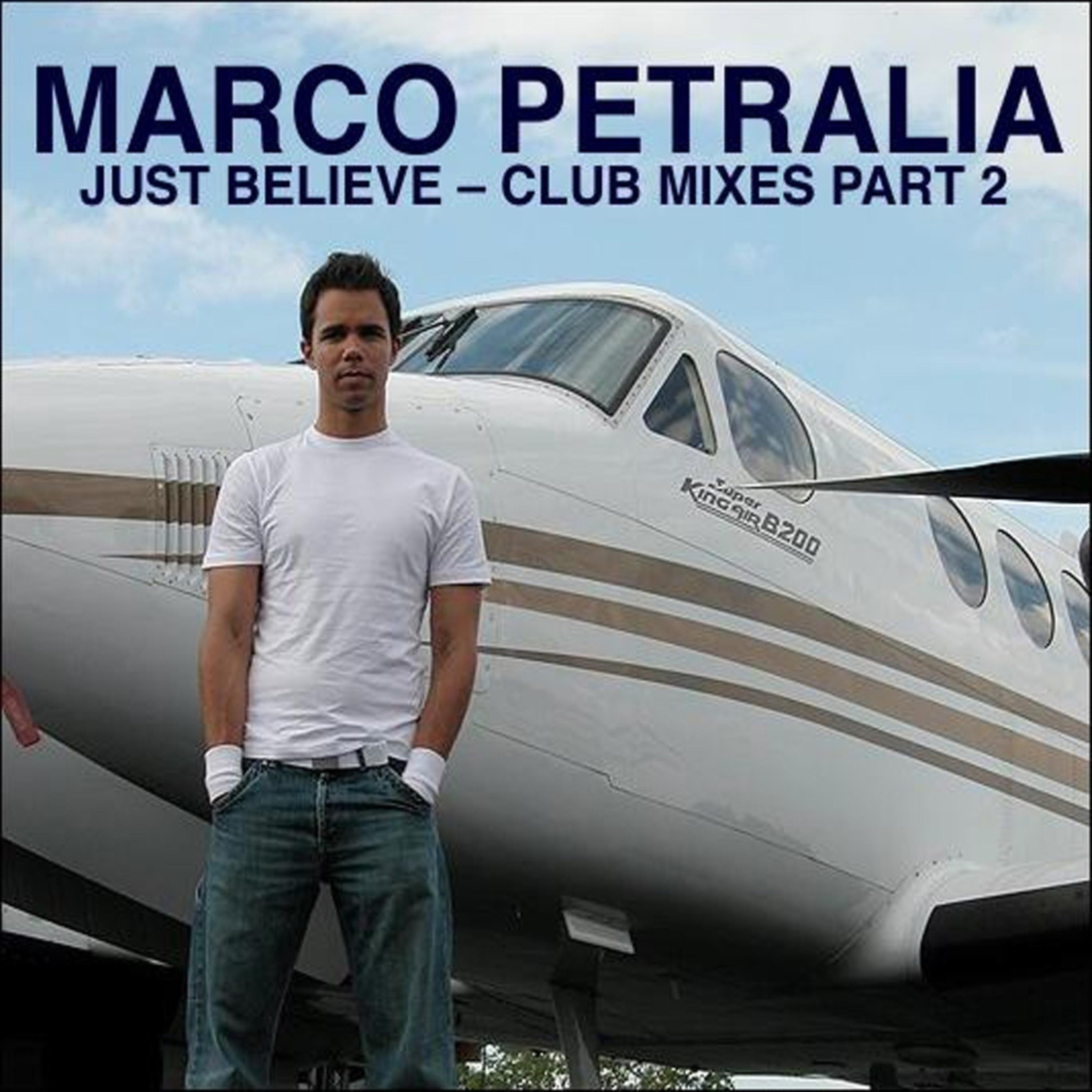 Постер альбома Just Believe Remixes 2