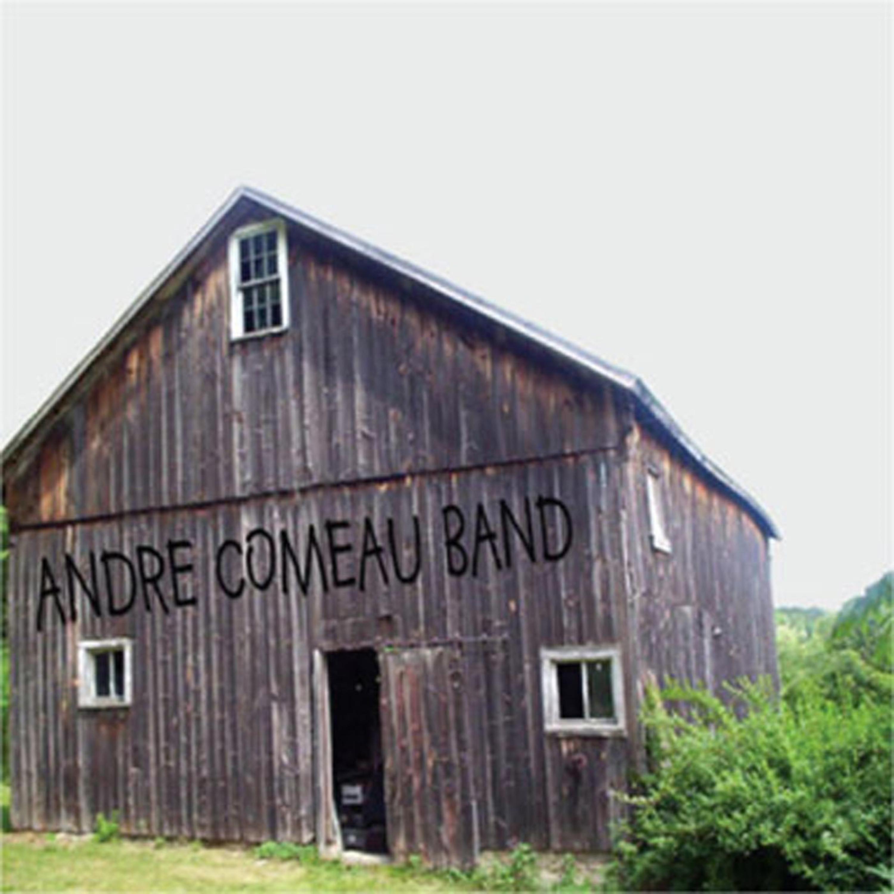 Постер альбома Andre Comeau Band