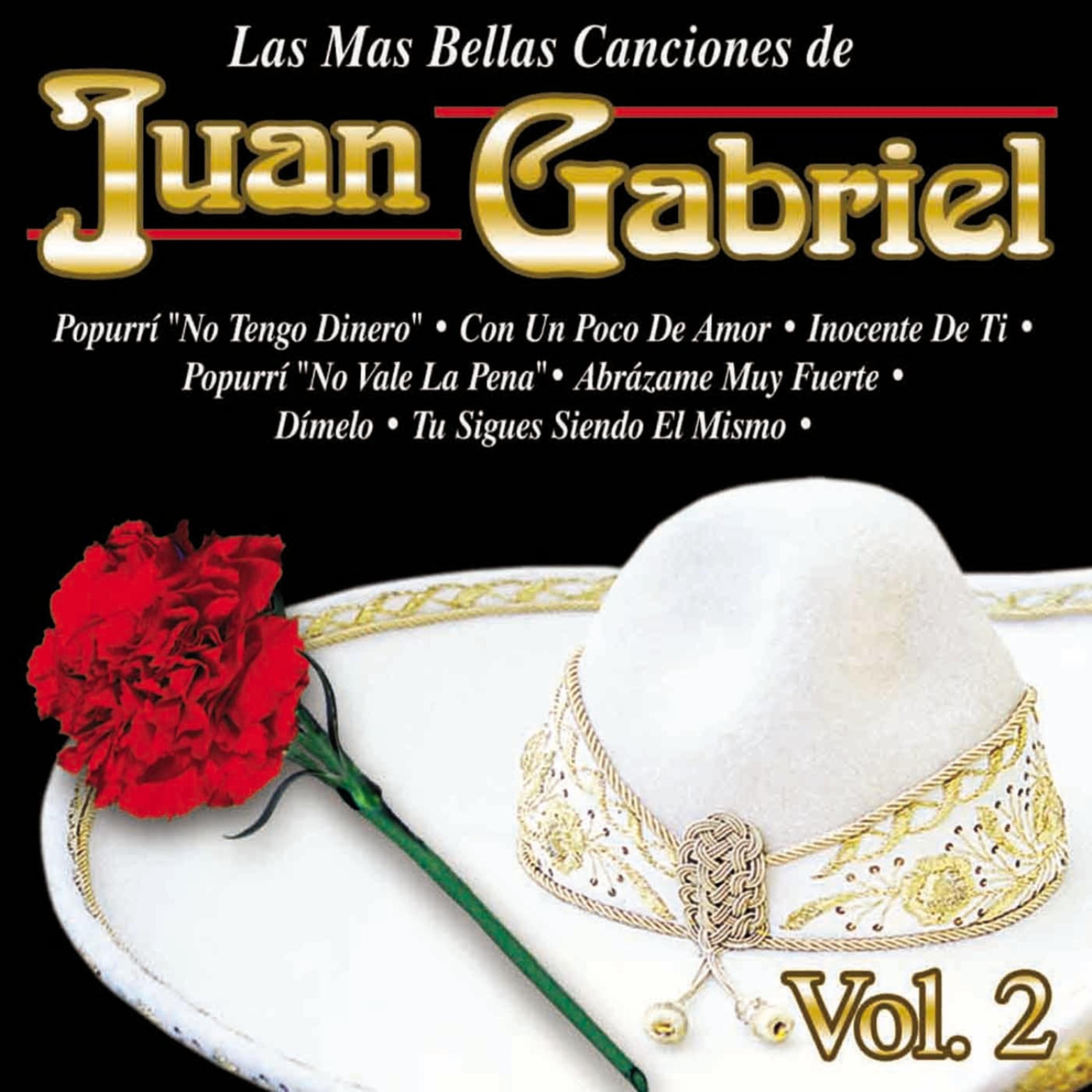 Постер альбома Las Mas Bellas Canciones de Juan Gabriel