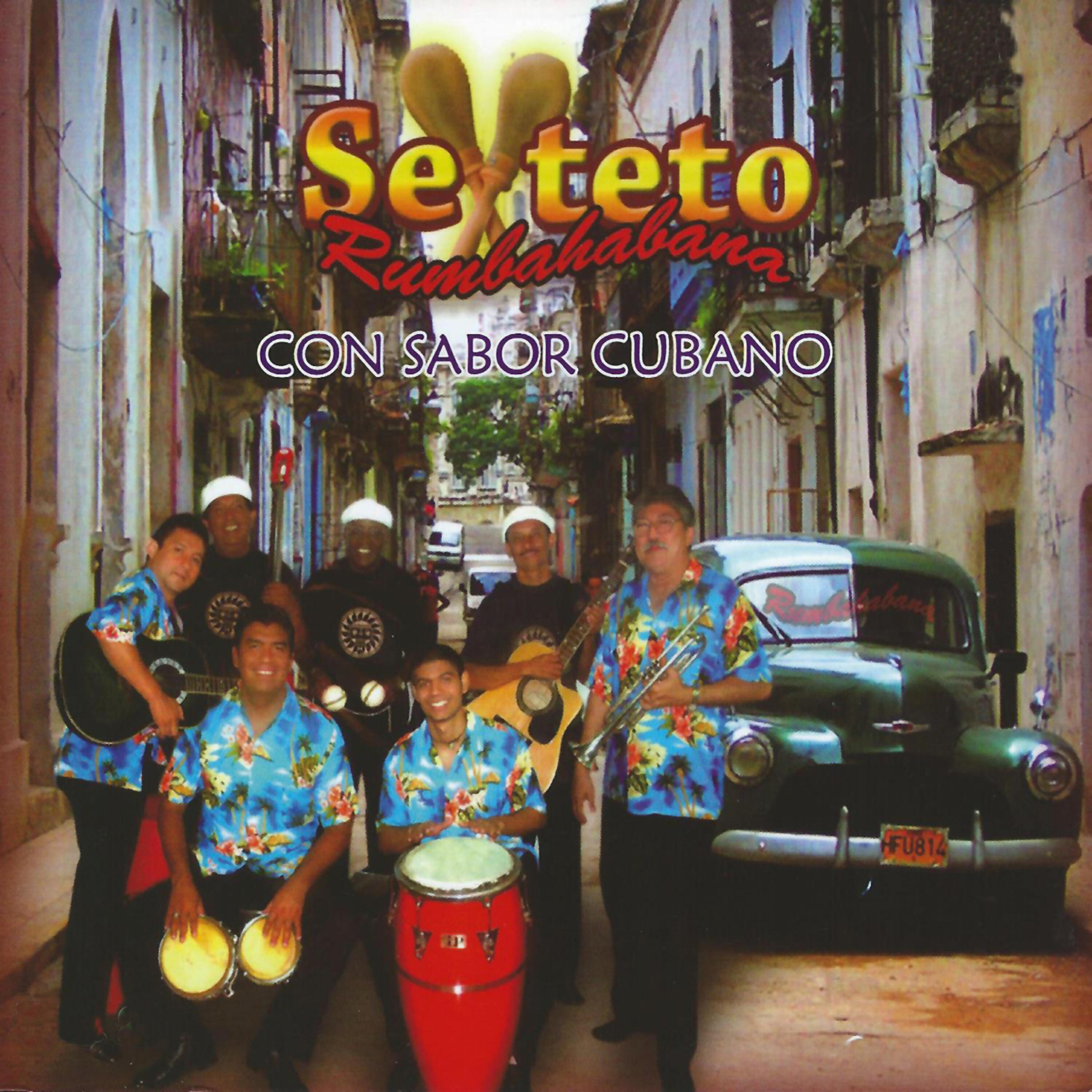 Sexteto Rumbahabana - El Reloj de Pastora