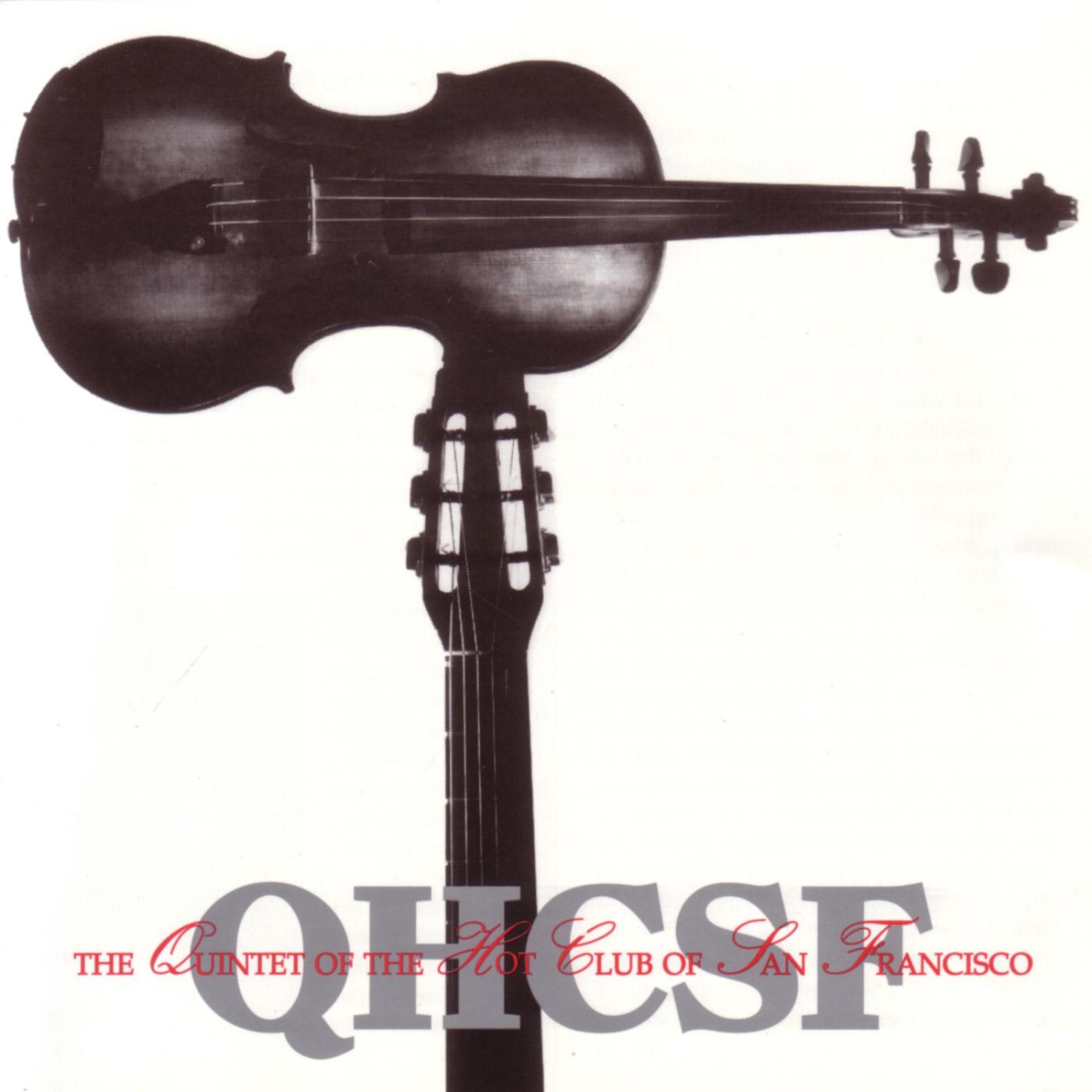 Постер альбома Qhcsf (The Quintet of the Hot Club of San Francisco)