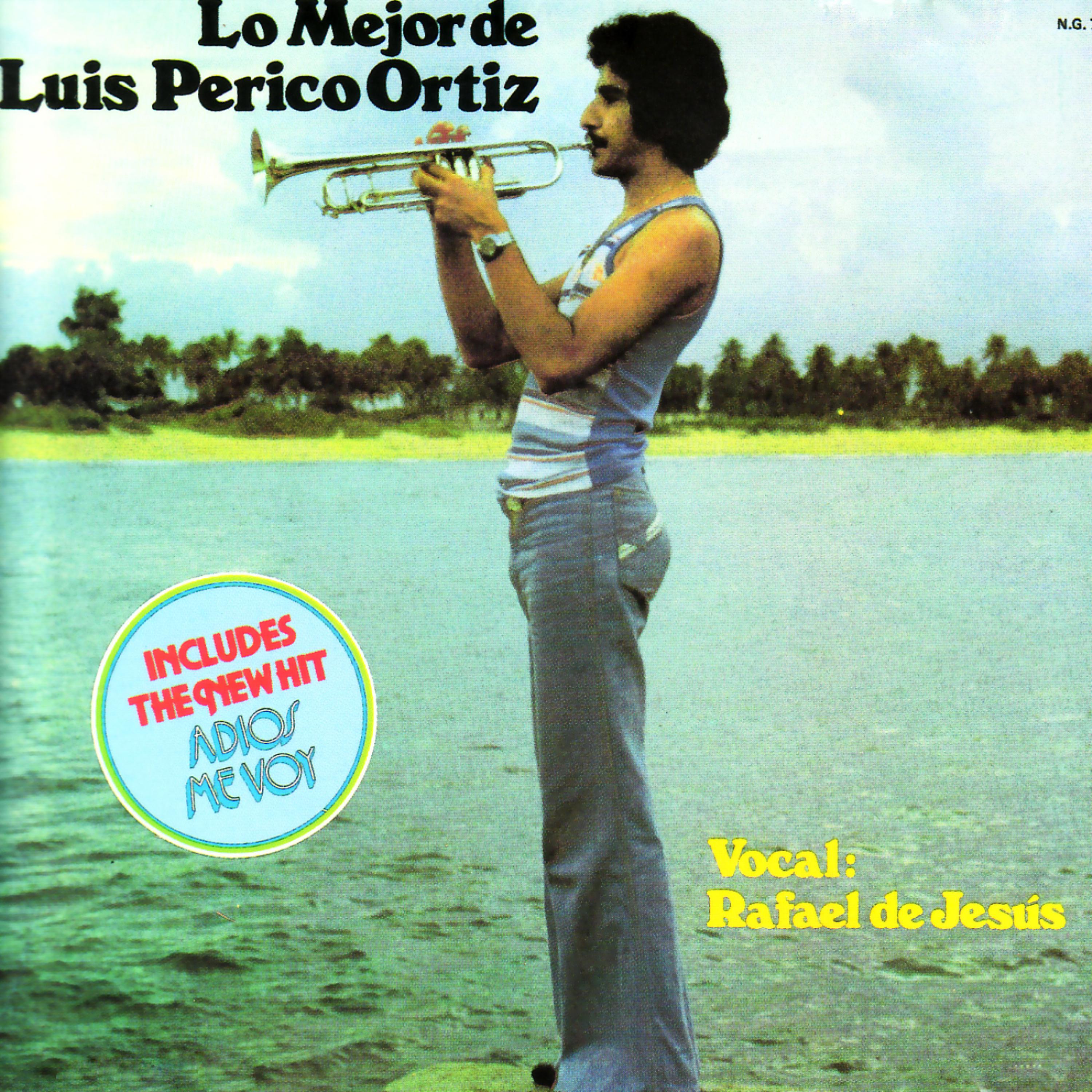 Постер альбома Lo Mejor de Luis "Perico" Ortiz - Canta: Rafael de Jesus