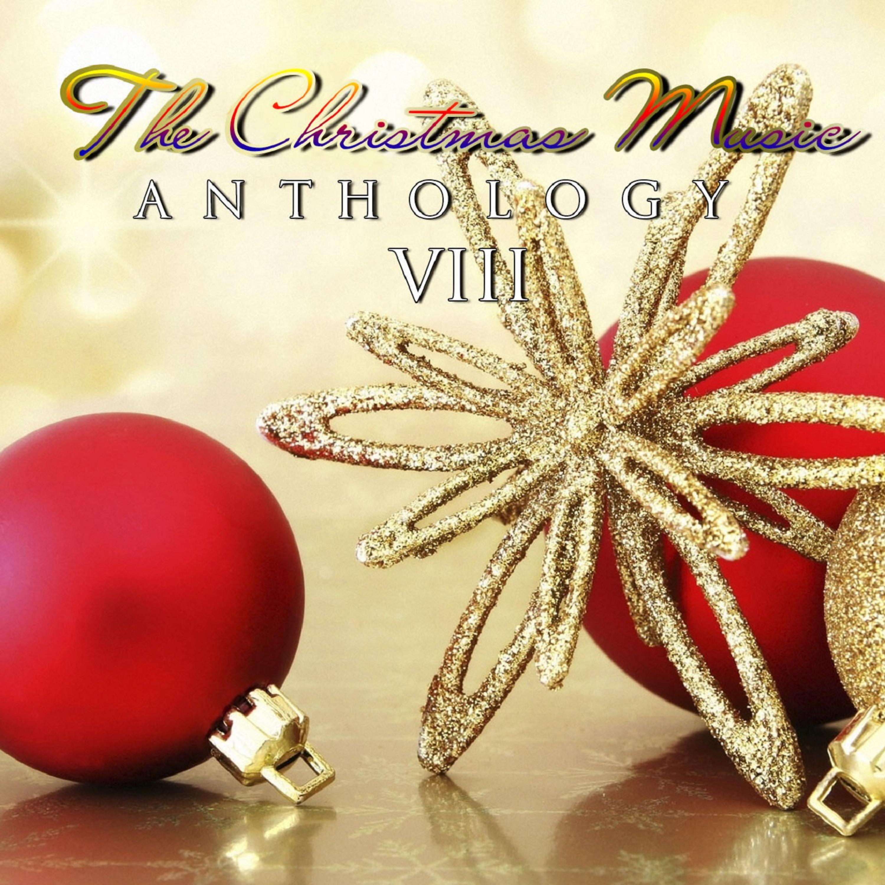 Постер альбома The Christmas Music Anthology, Vol. 8