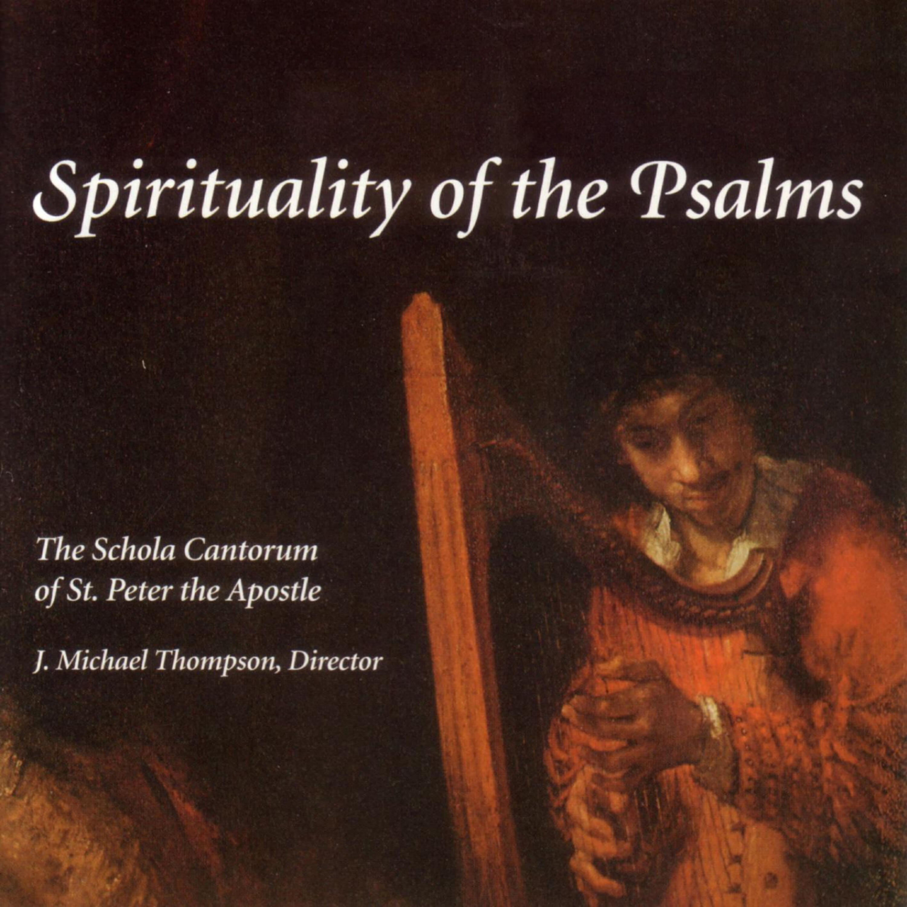 The Schola Cantorum of St. Peter the Apostle - Psalm 84, Quam Dilecta