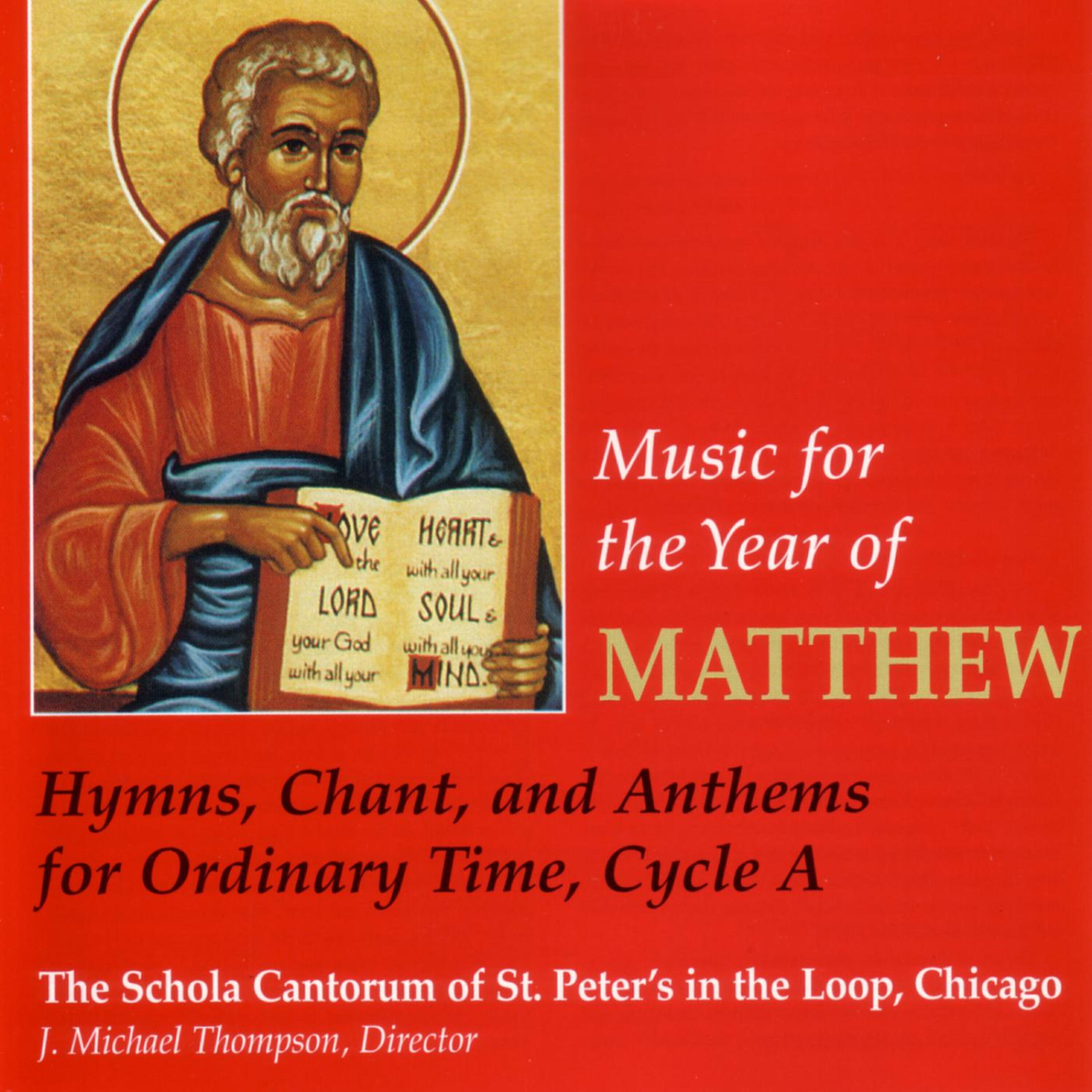 The Schola Cantorum of St. Peter's in the Loop - Benedictus Antiphon: Magister, Quod Est
