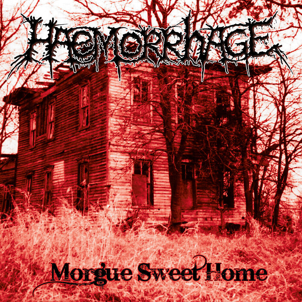 Haemorrhage - Mortuary Riot