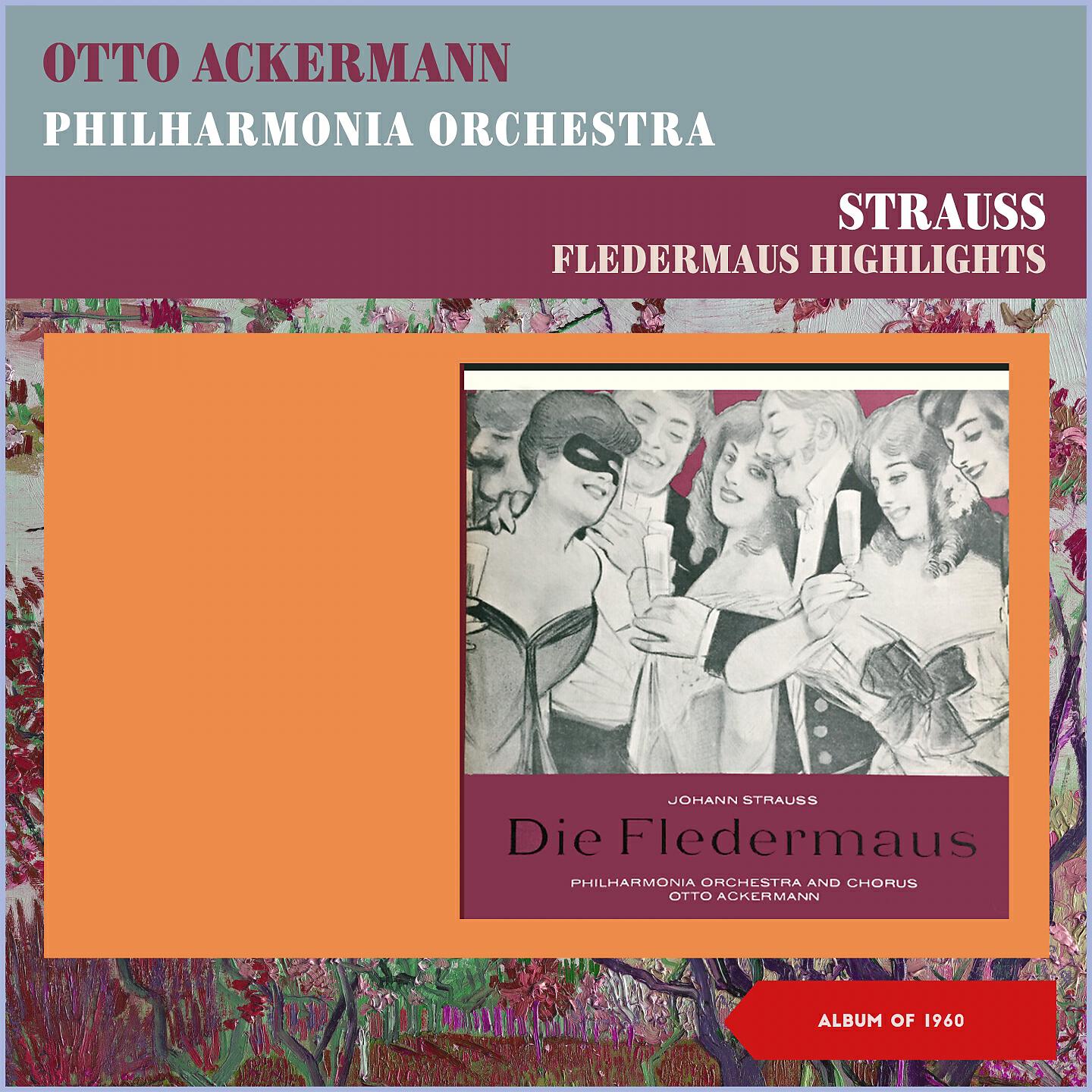 Otto Ackermann - Die Fledermaus, Act 3: Ich Stehe Voll Zagen (From Operetta. 