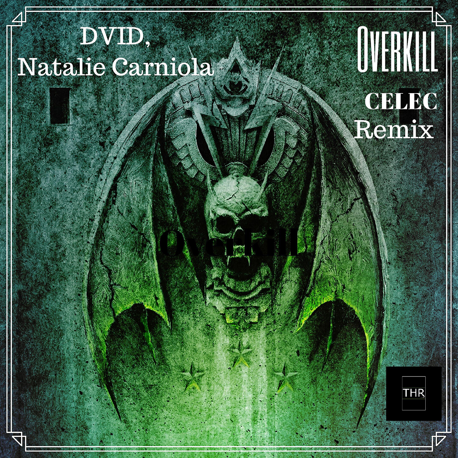 DVID - Overkill (CELEC Remix)