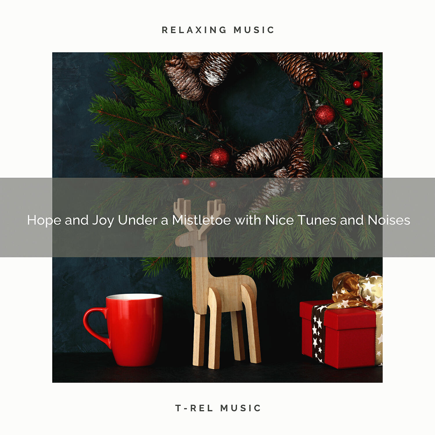Christmas 2020 Hits - Peace and Joy Under a Mistletoe with Recharging Tunes