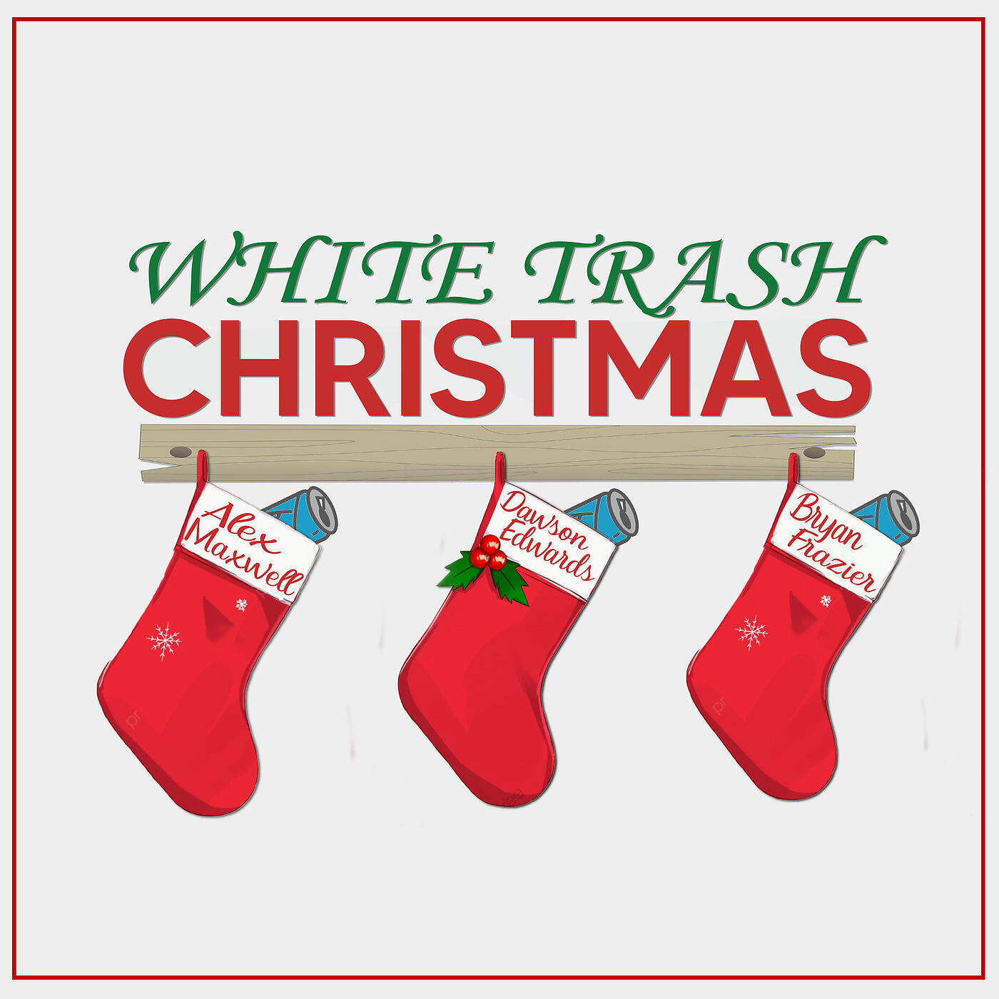 Dawson Edwards - White Trash Christmas