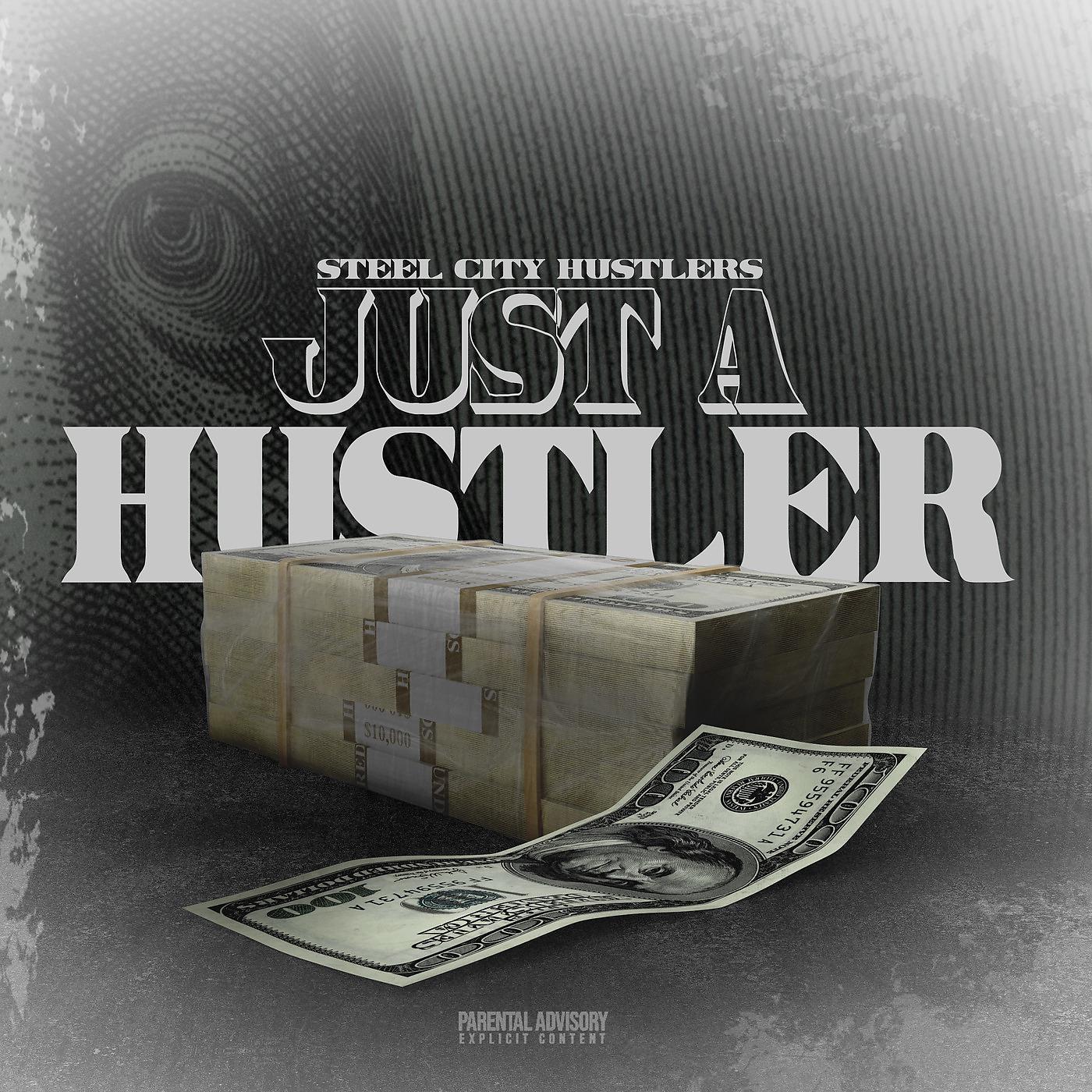 Постер альбома Just a Hustler