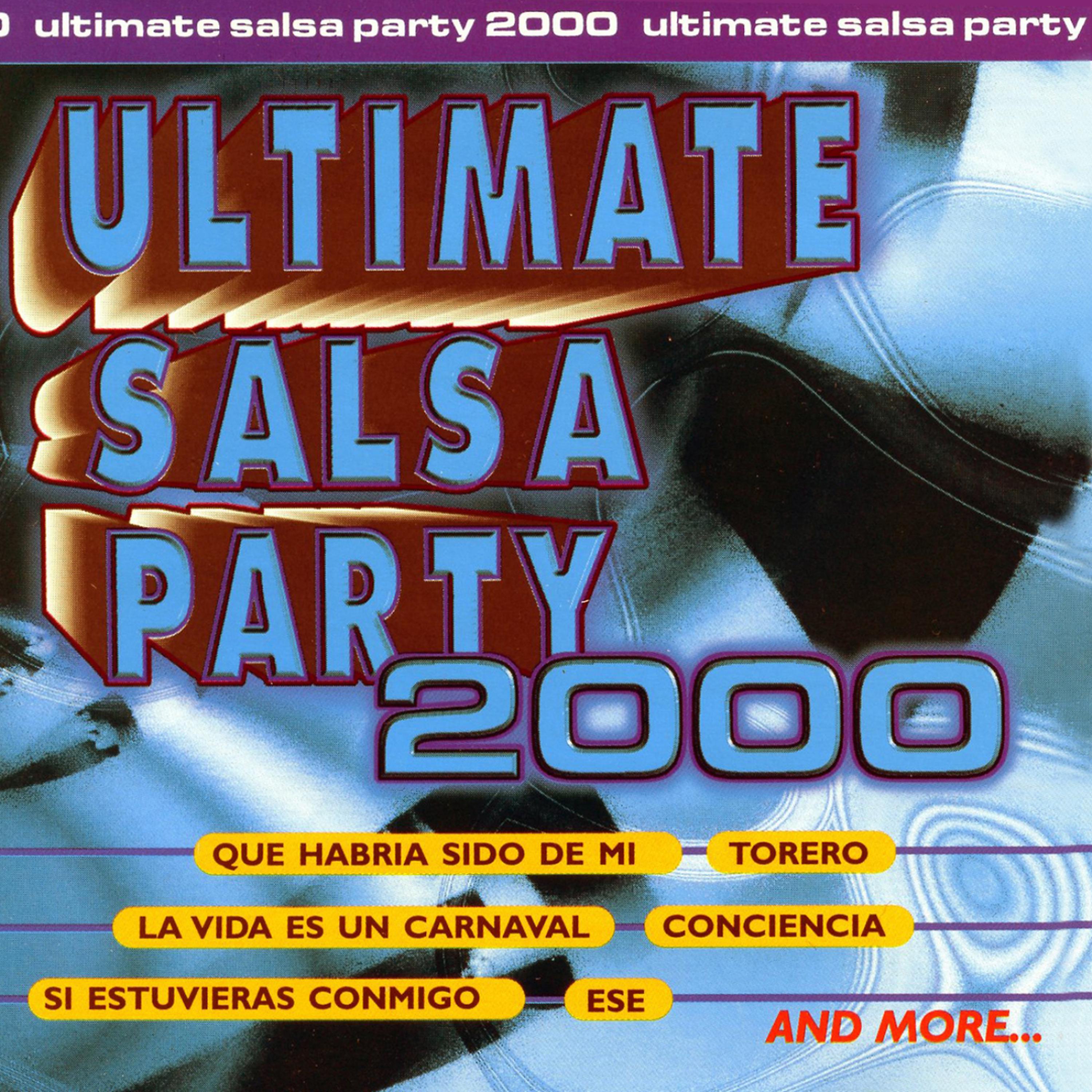 Постер альбома Ultimate Salsa Party 2000