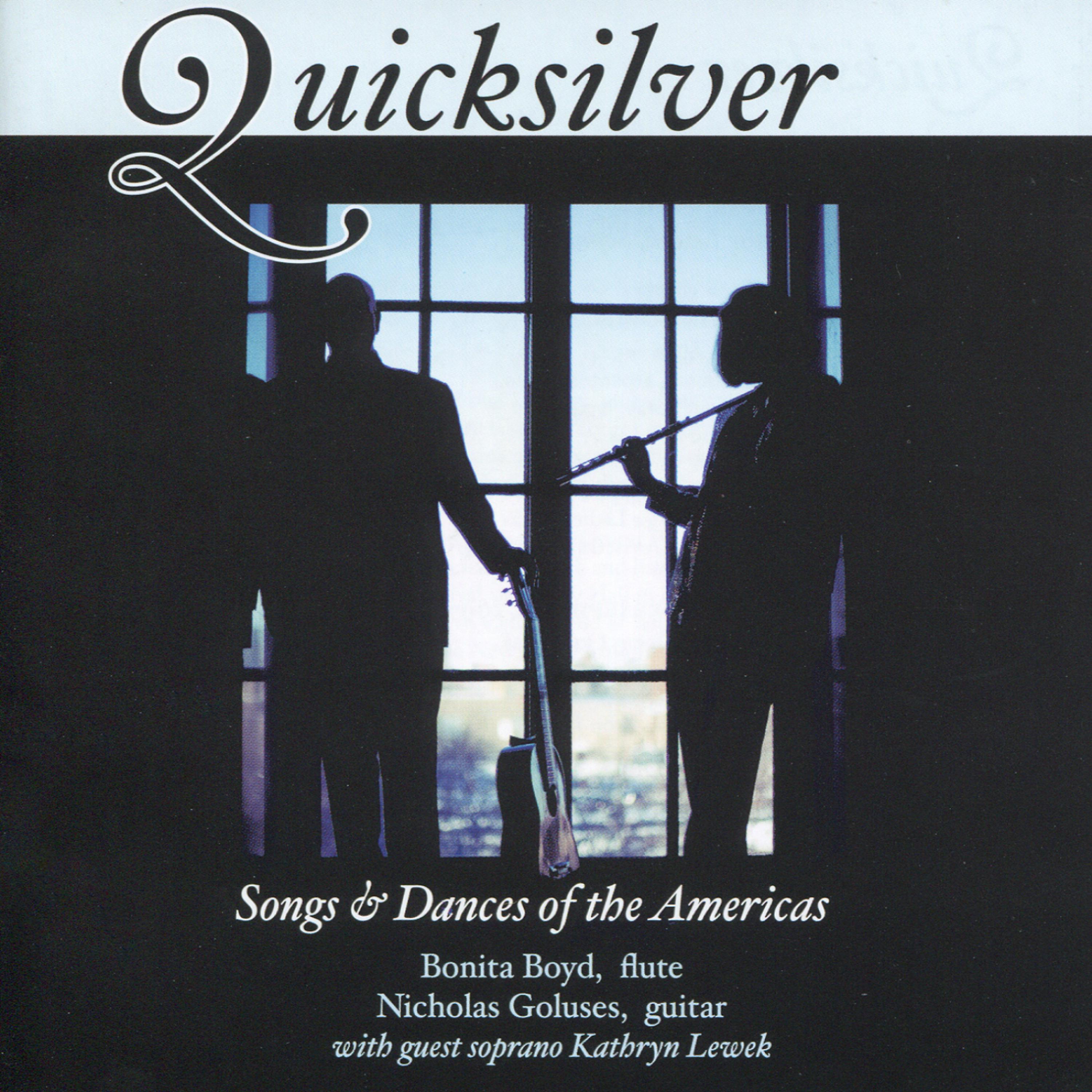 Постер альбома Quicksilver: Songs & Dances of the Americas