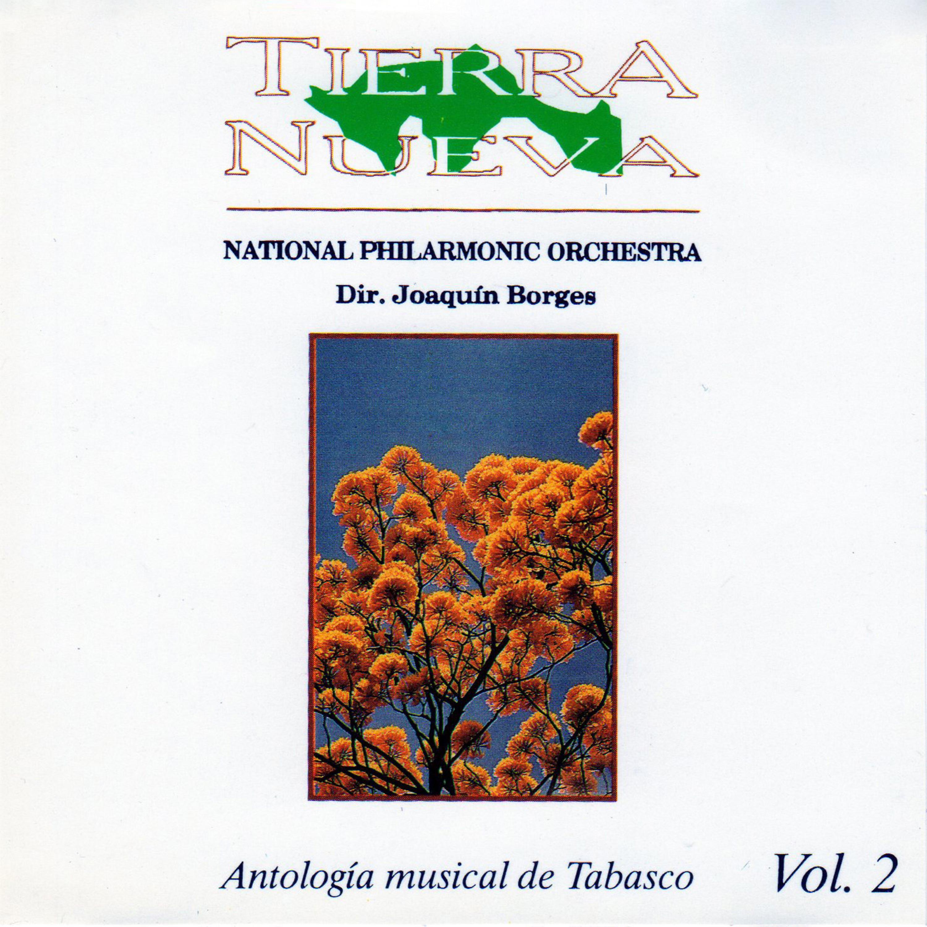 Постер альбома Tierra Nueva Antologia Musical de Tabasco, Vol. 2