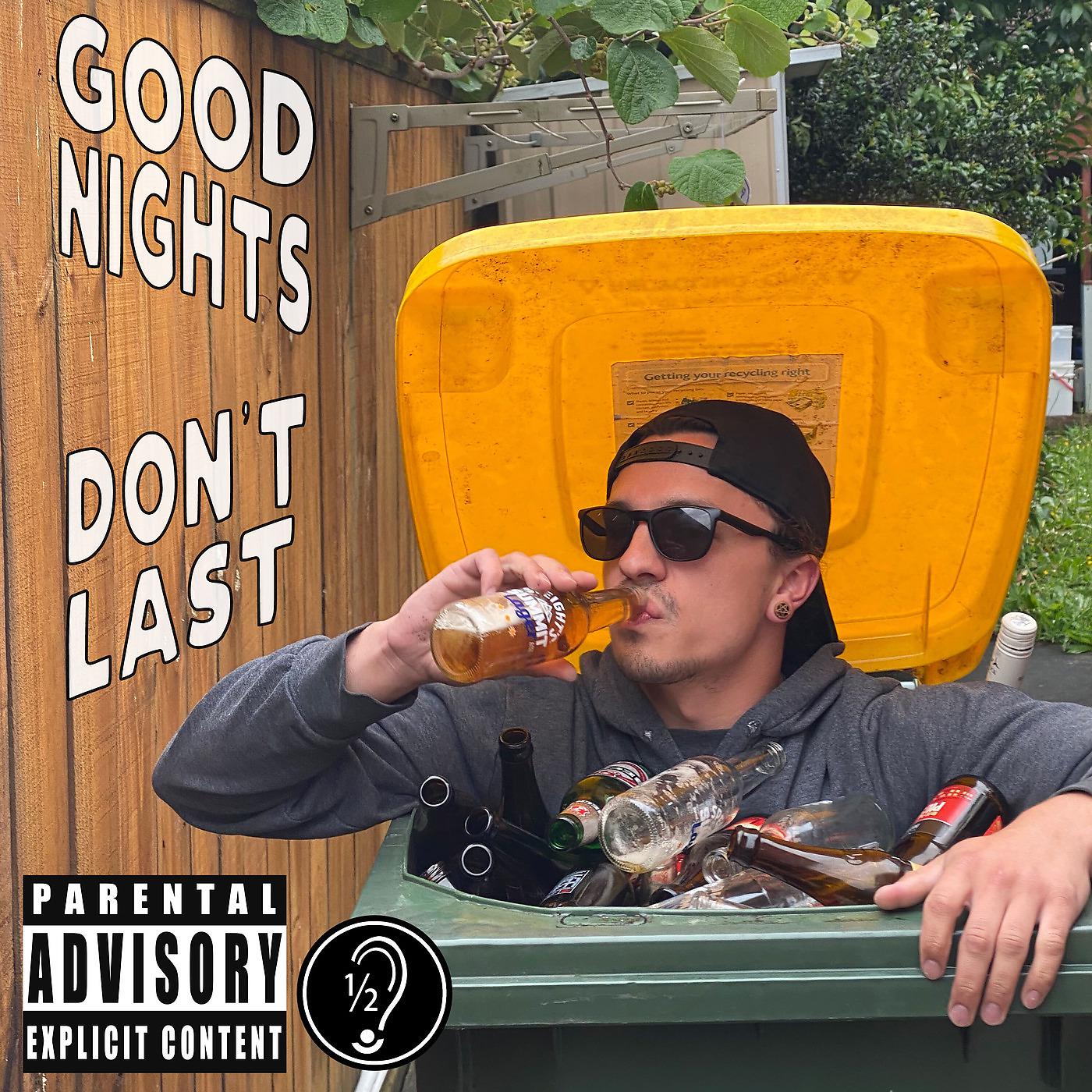 Постер альбома Good Nights Don't Last