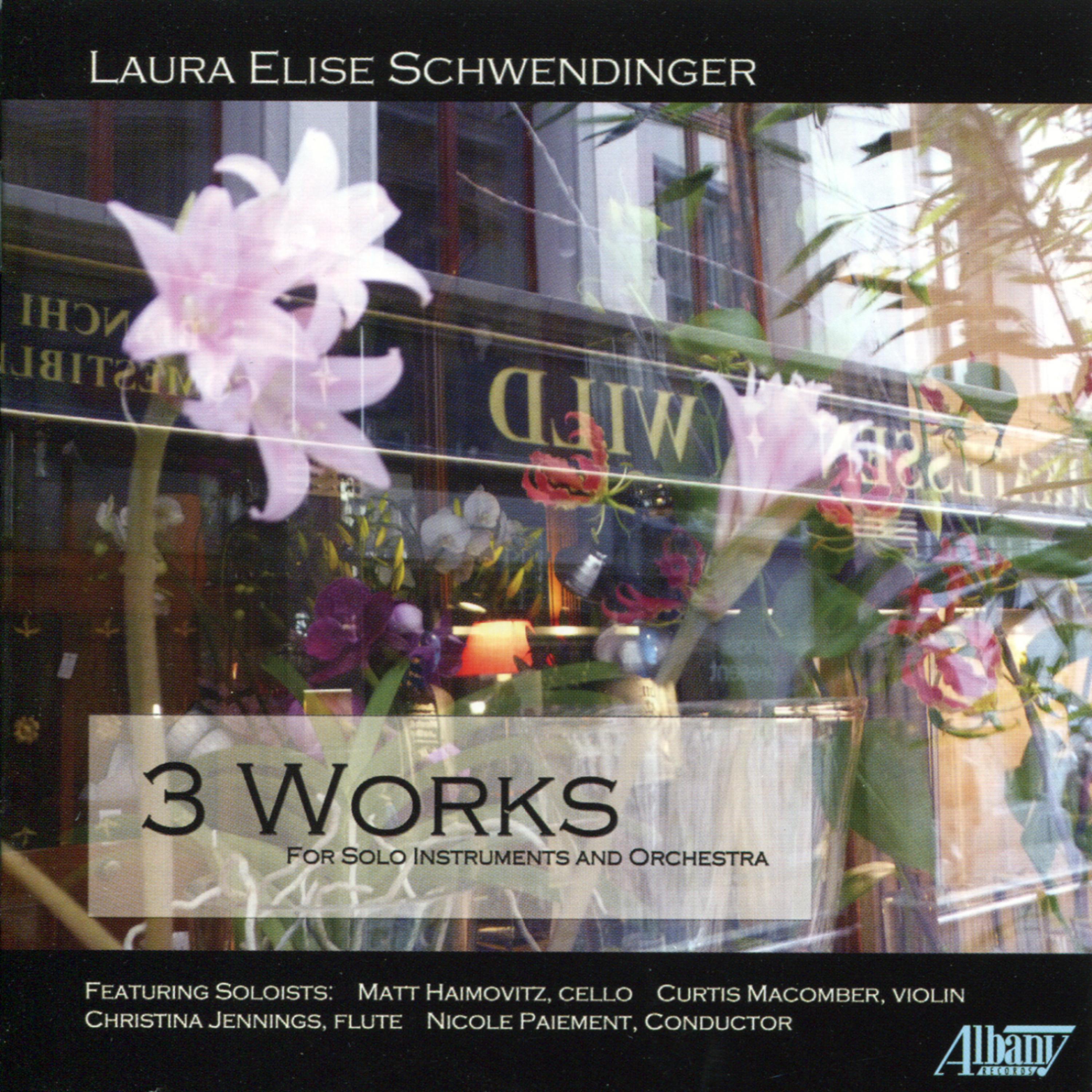 Постер альбома Schwendinger: 3 Works for Solo Instruments and Orchestra