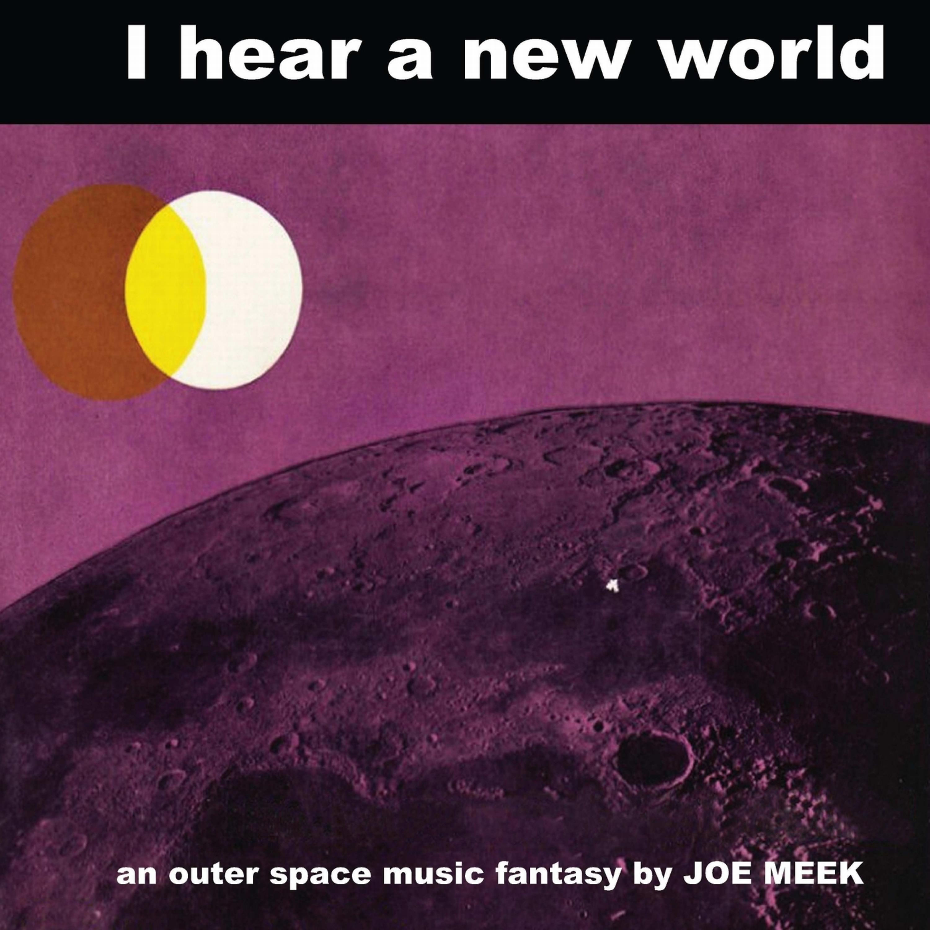 Постер альбома I Hear a New World
