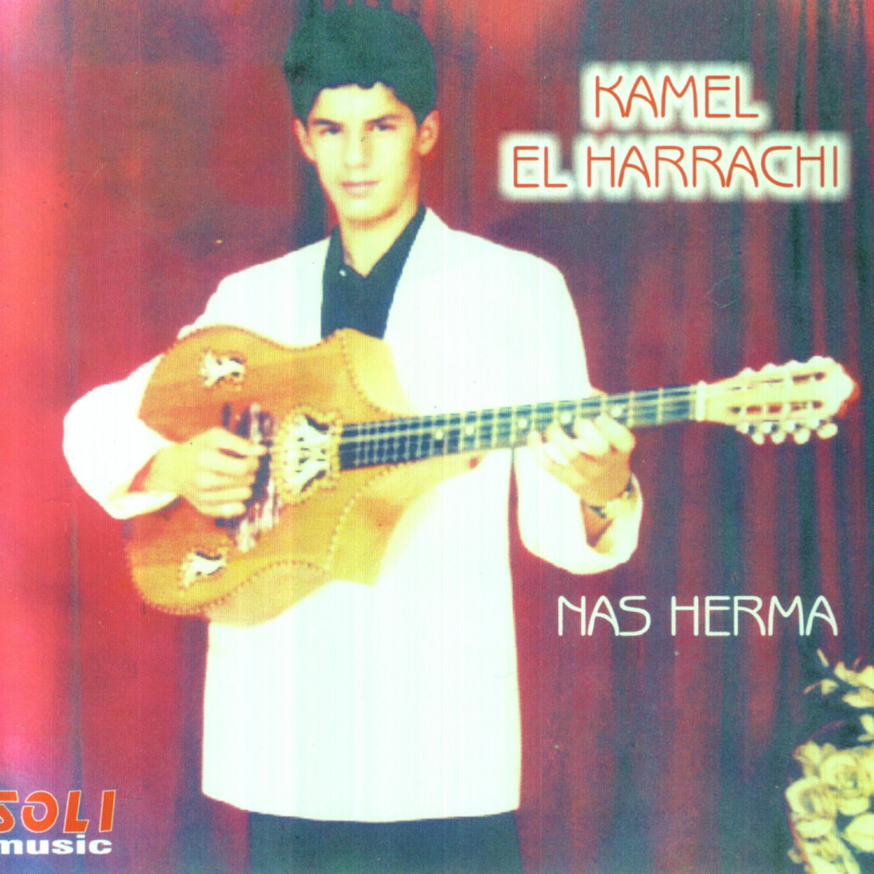 Kamel El Harrachi - Waalach Ya Klil El Khir