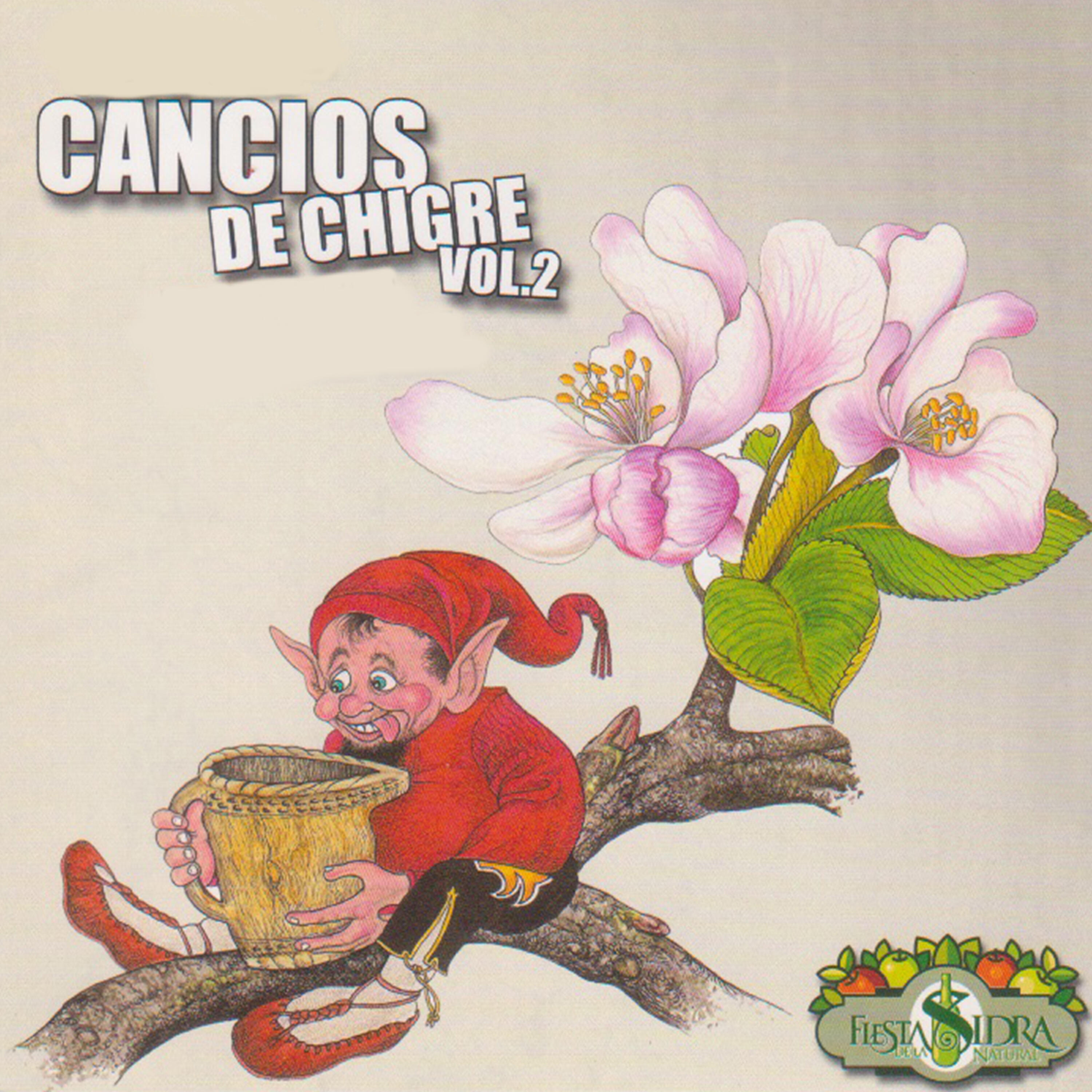 Cancios de Chigre - Guaracha Del Botellón