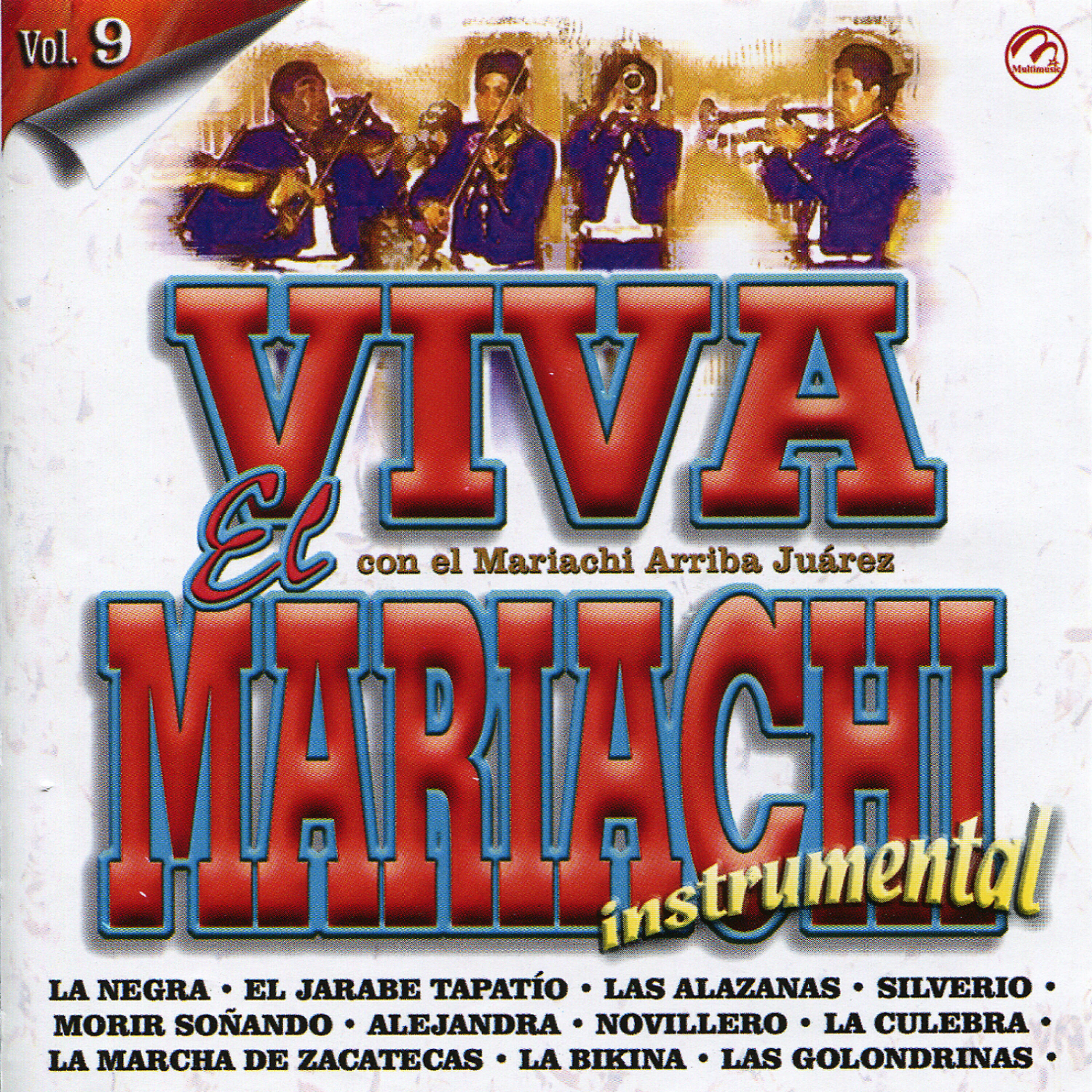 Mariachi Arriba Juarez - El zopilote mojado (Instrumental)