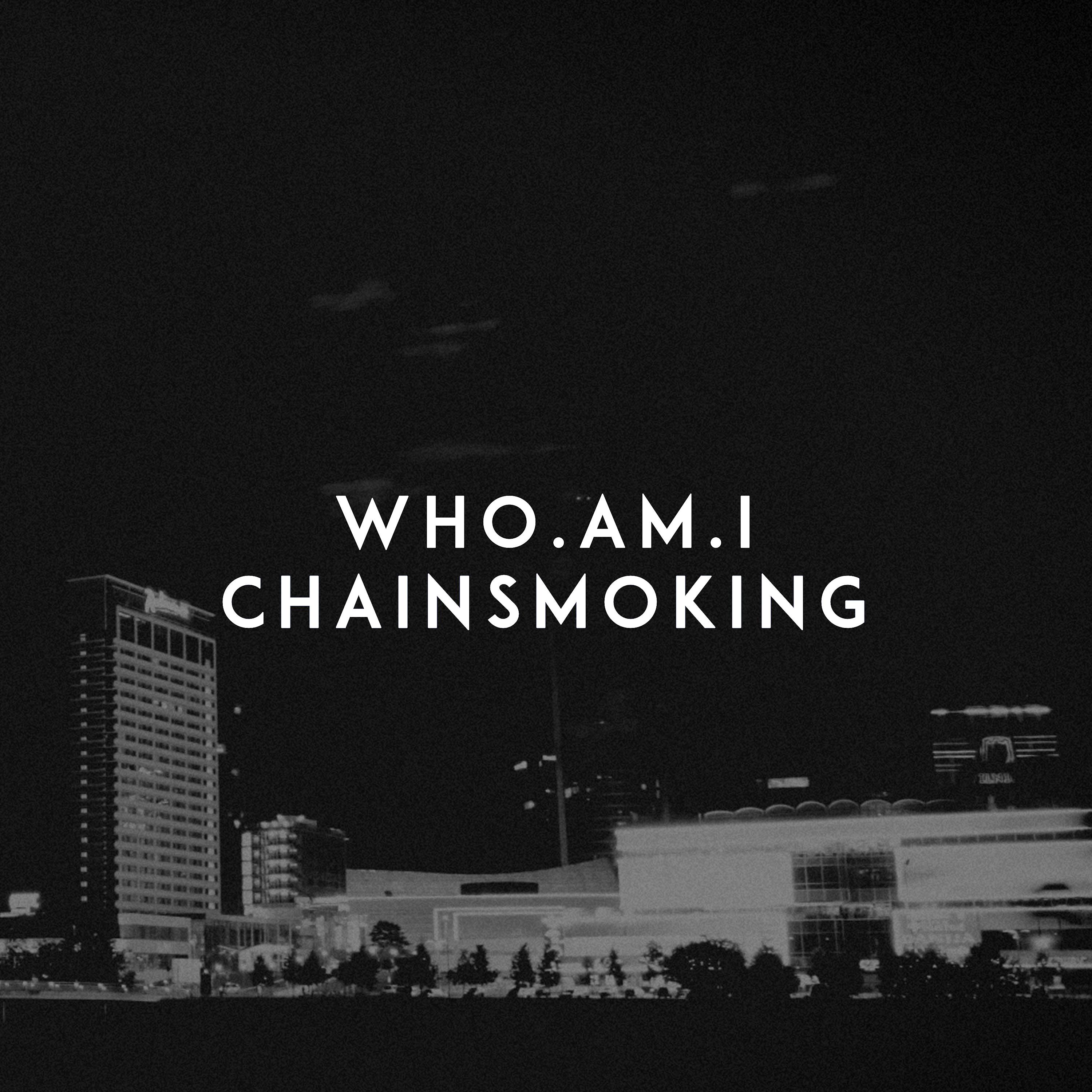 Постер альбома Chainsmoking