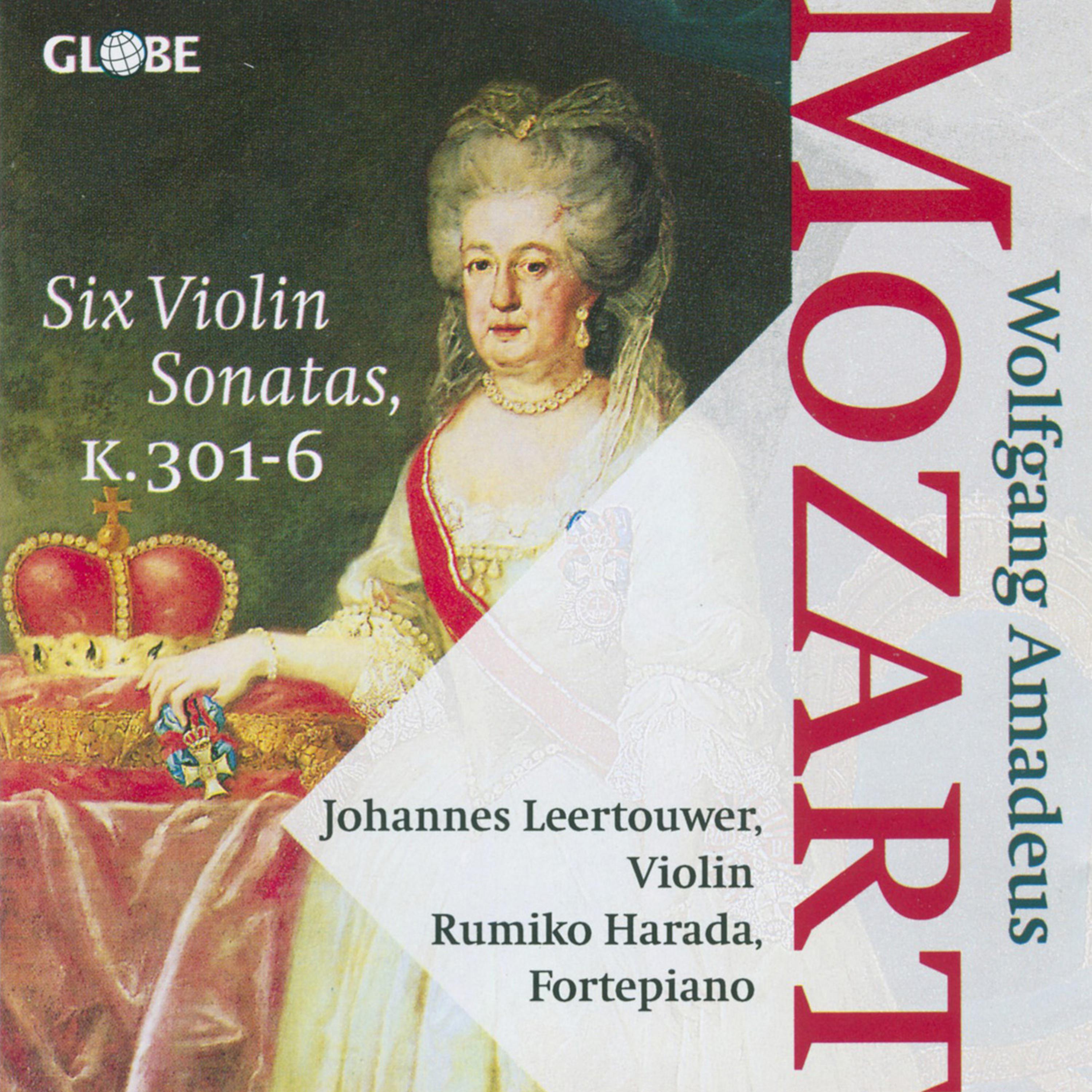 Постер альбома Mozart: Six Violin Sonatas K. 301-306