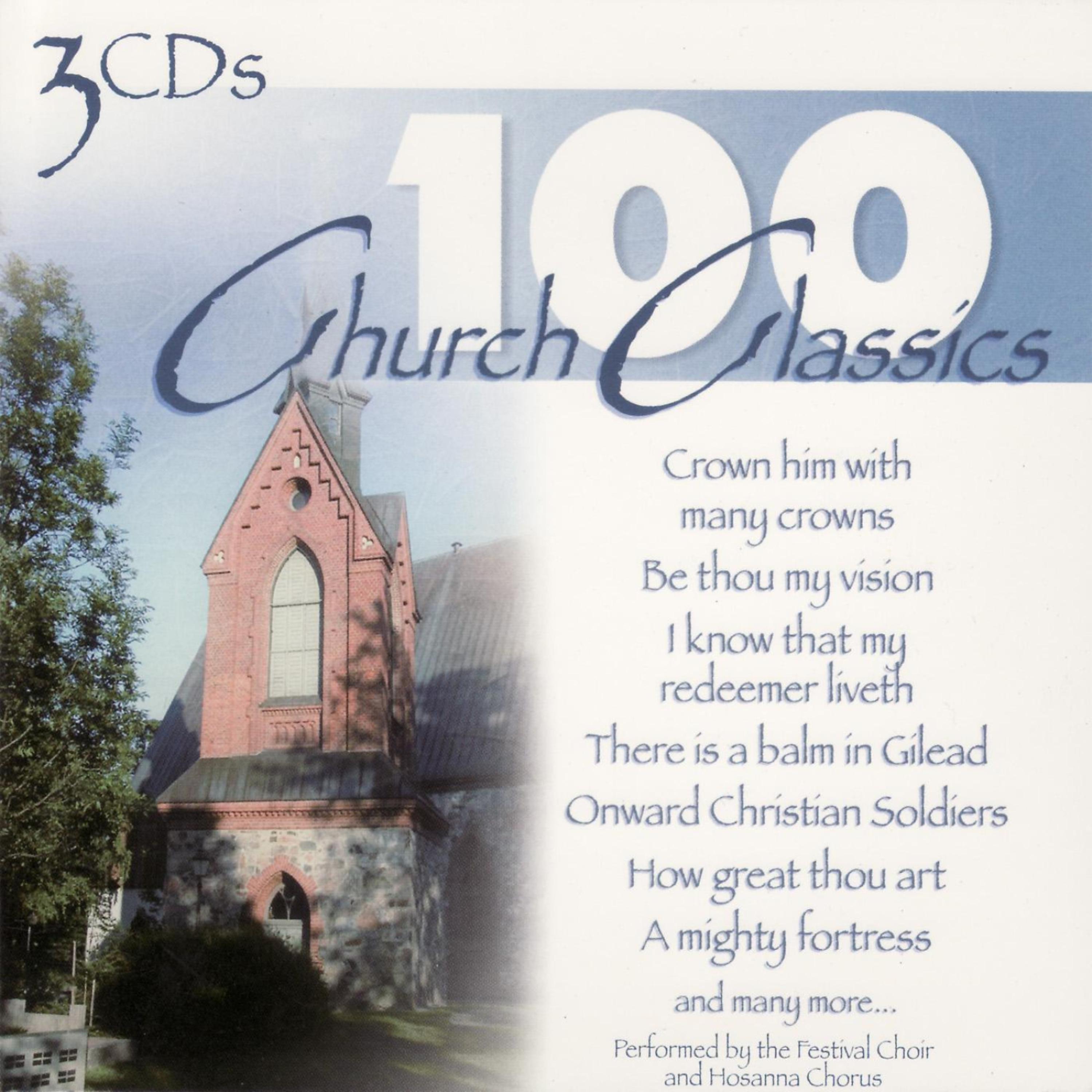 Постер альбома 100 Church Classics