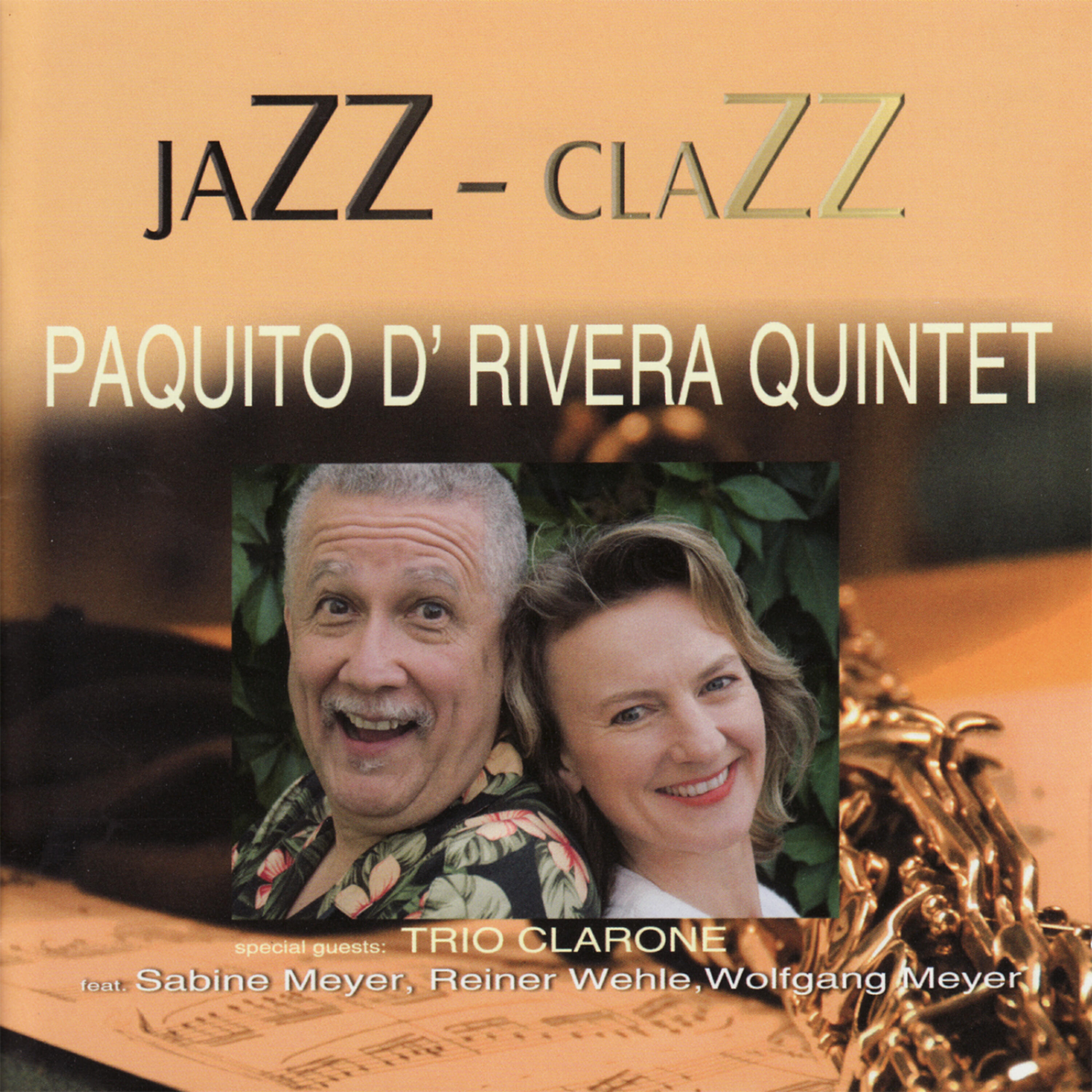 Paquito D'Rivera Quintet - Chiquita blues (feat. Sabine Meyer)