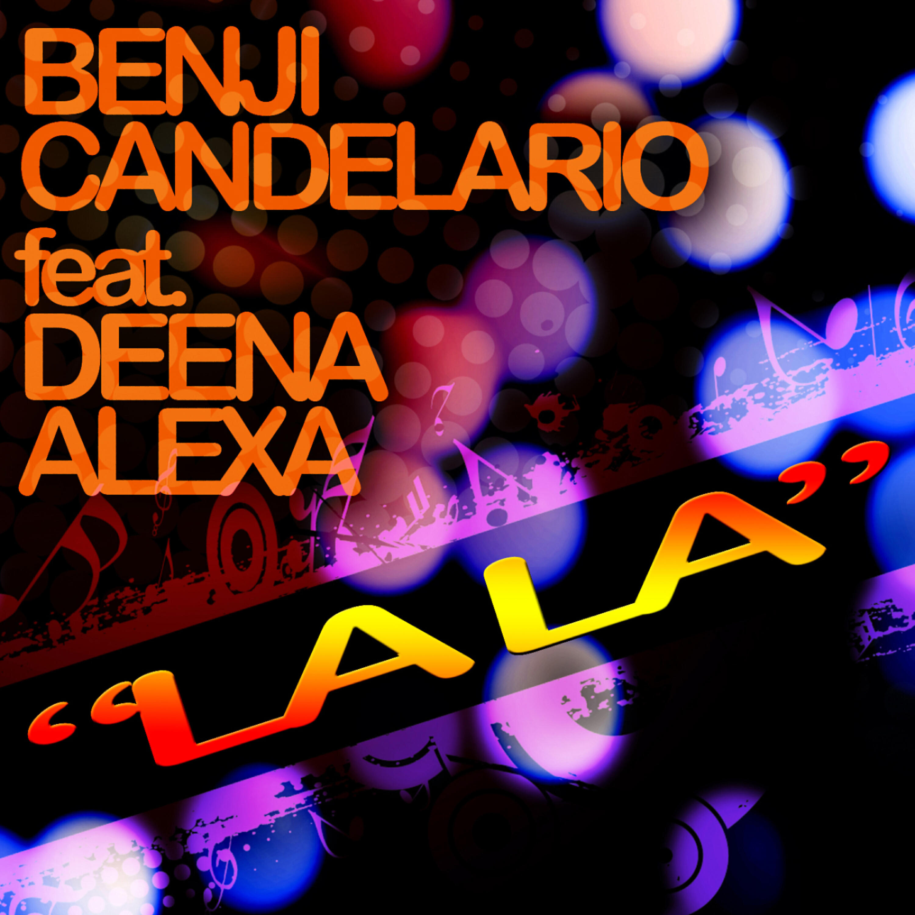 Deena Alexa - LaLa feat Deena Alexa (Benji Candelario Palladium Mix)