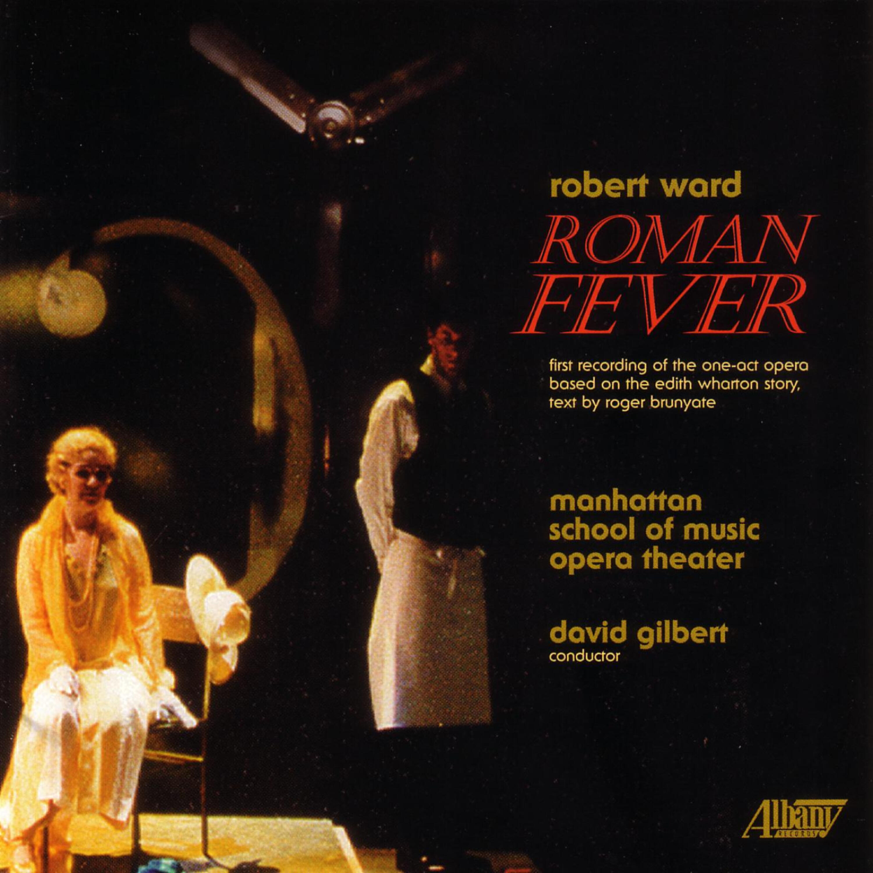 Manhattan School of Music Opera Theater - Roman Fever: Alida: Yes, and your Barbara