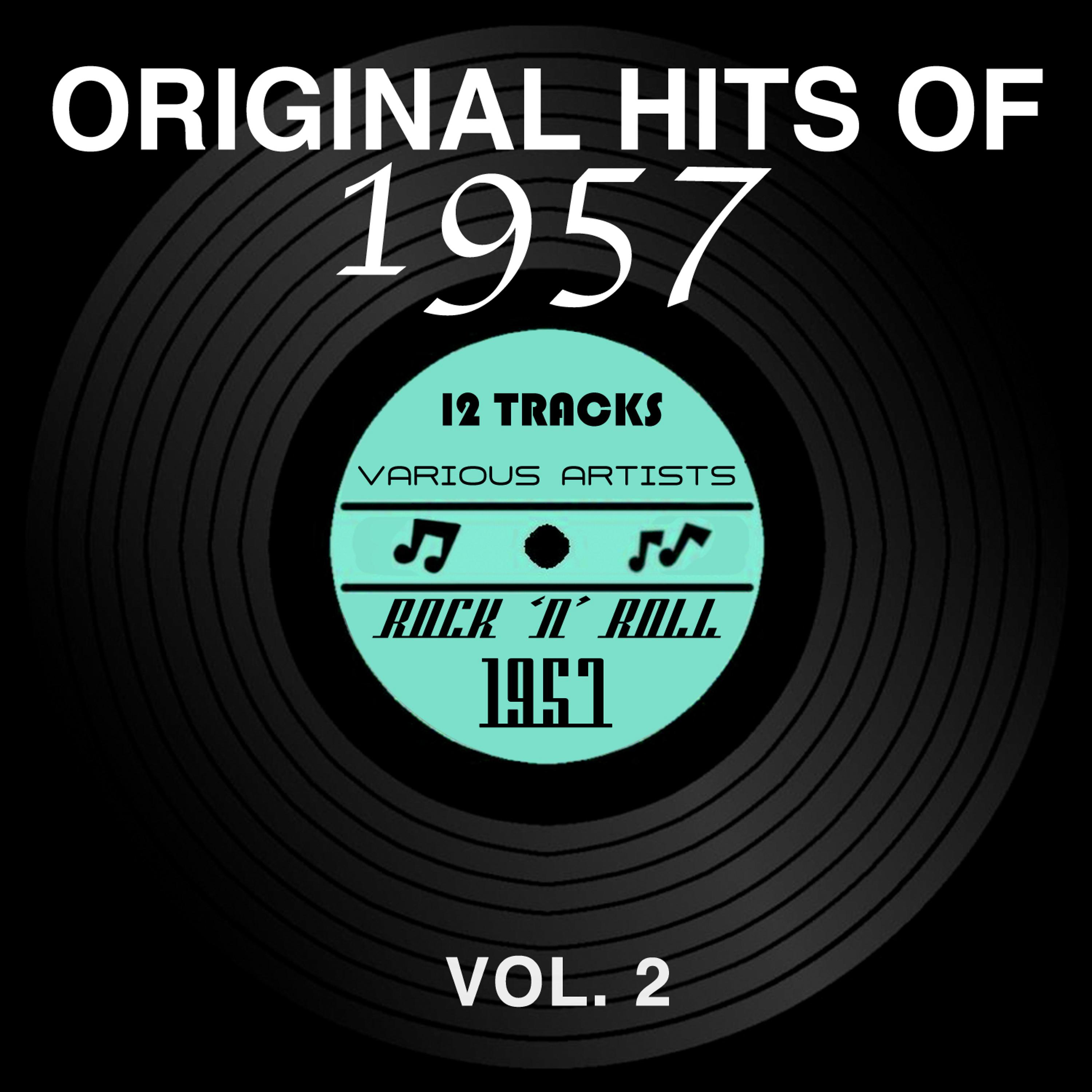 Постер альбома Original Hits of 1957, Vol. 2