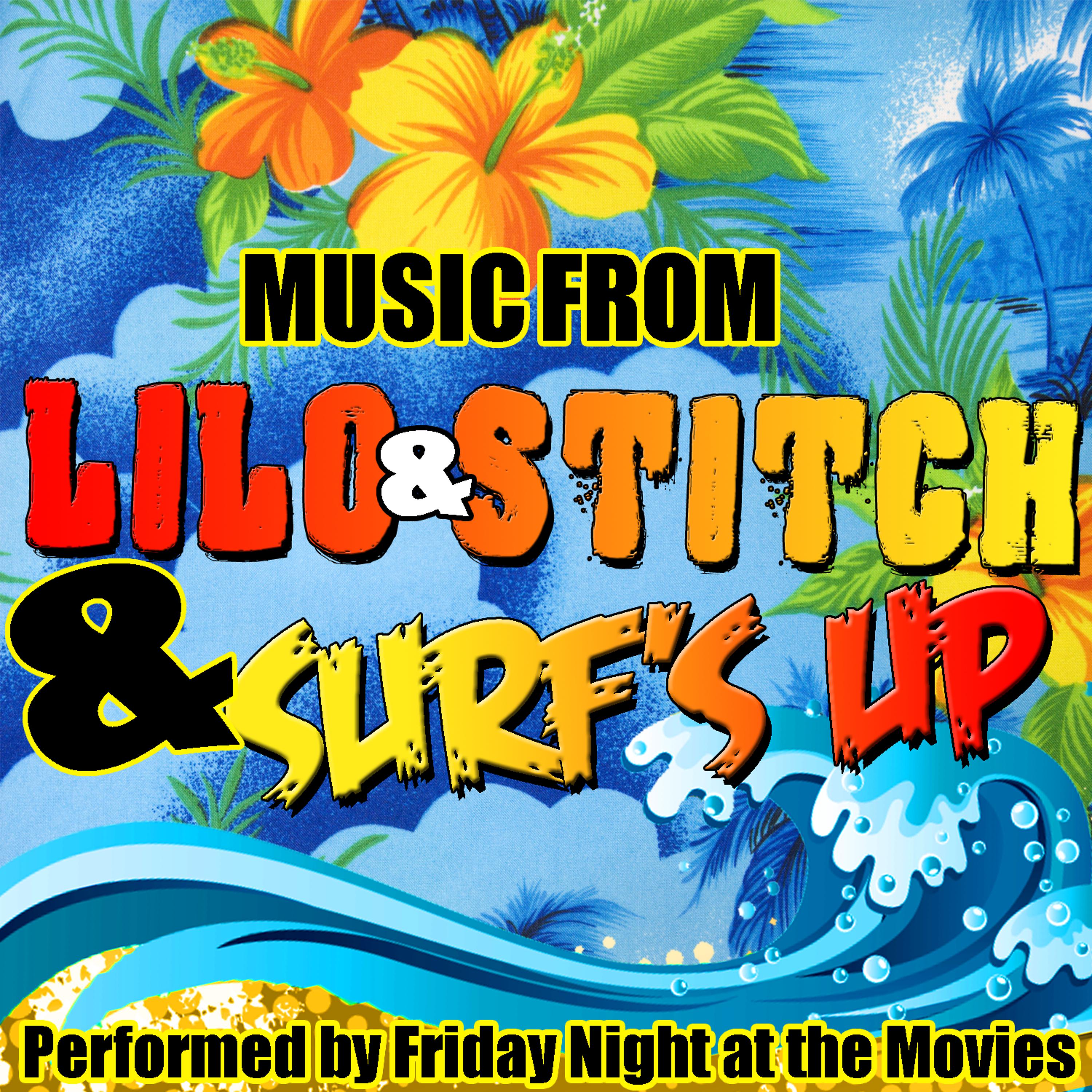 Постер альбома Music from Lilo & Stitch & Surf's Up