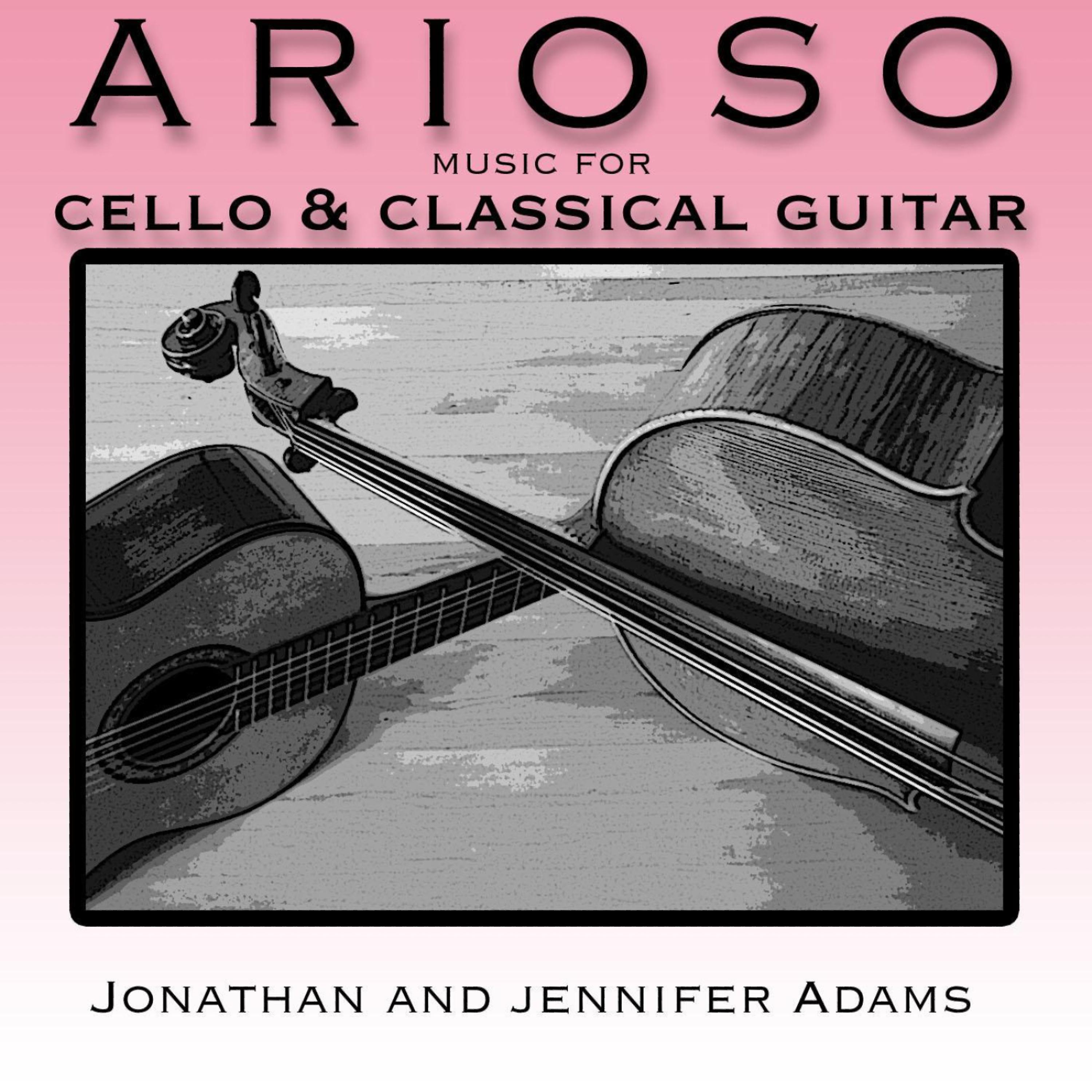 Постер альбома Arioso: Music for Cello and Classical Guitar