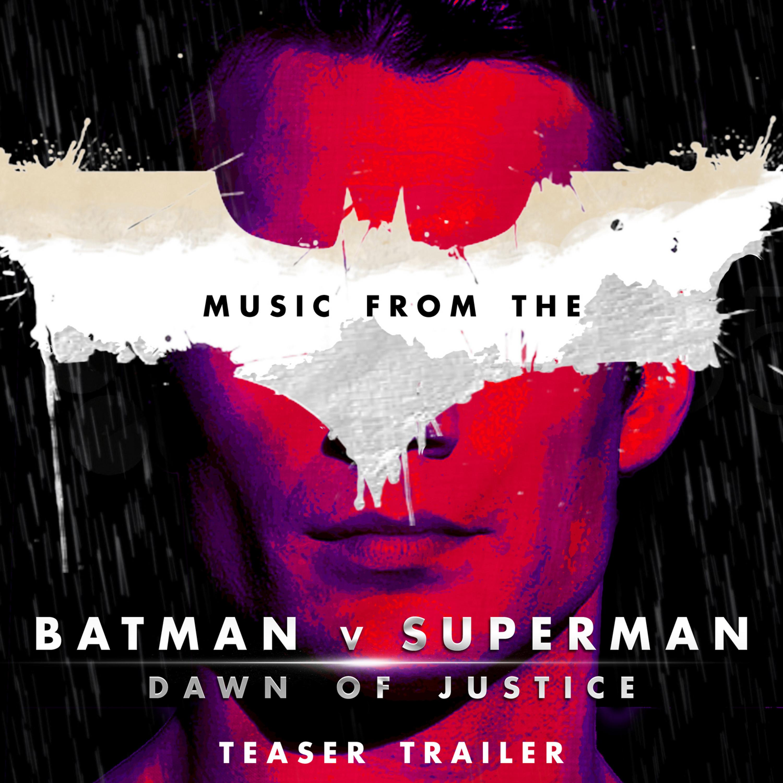 Постер альбома Music from The "Batman vs Superman: Dawn of Justice" Teaser Trailer