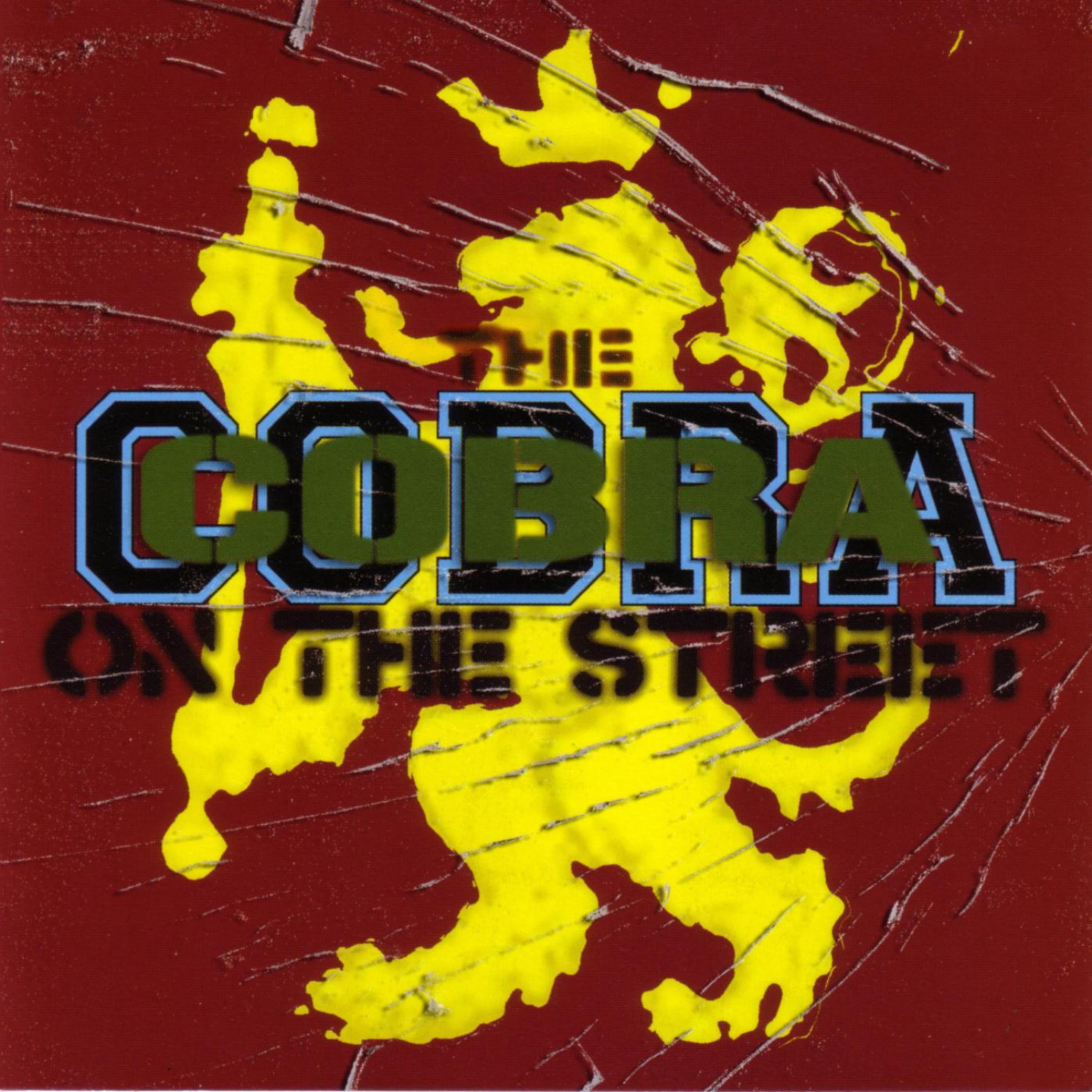 Постер альбома COBRA ON THE STREET