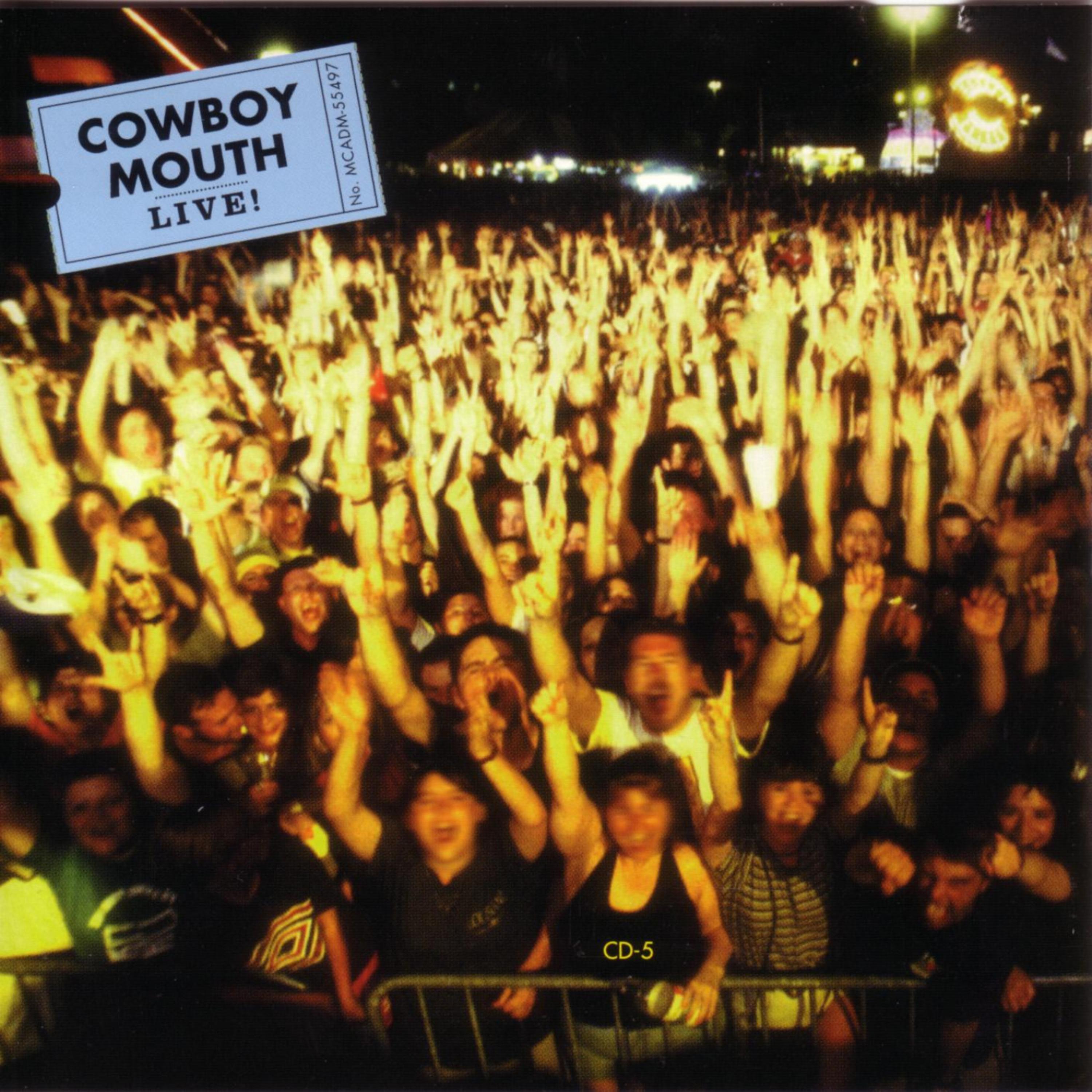 Постер альбома Cowboy Mouth Live!