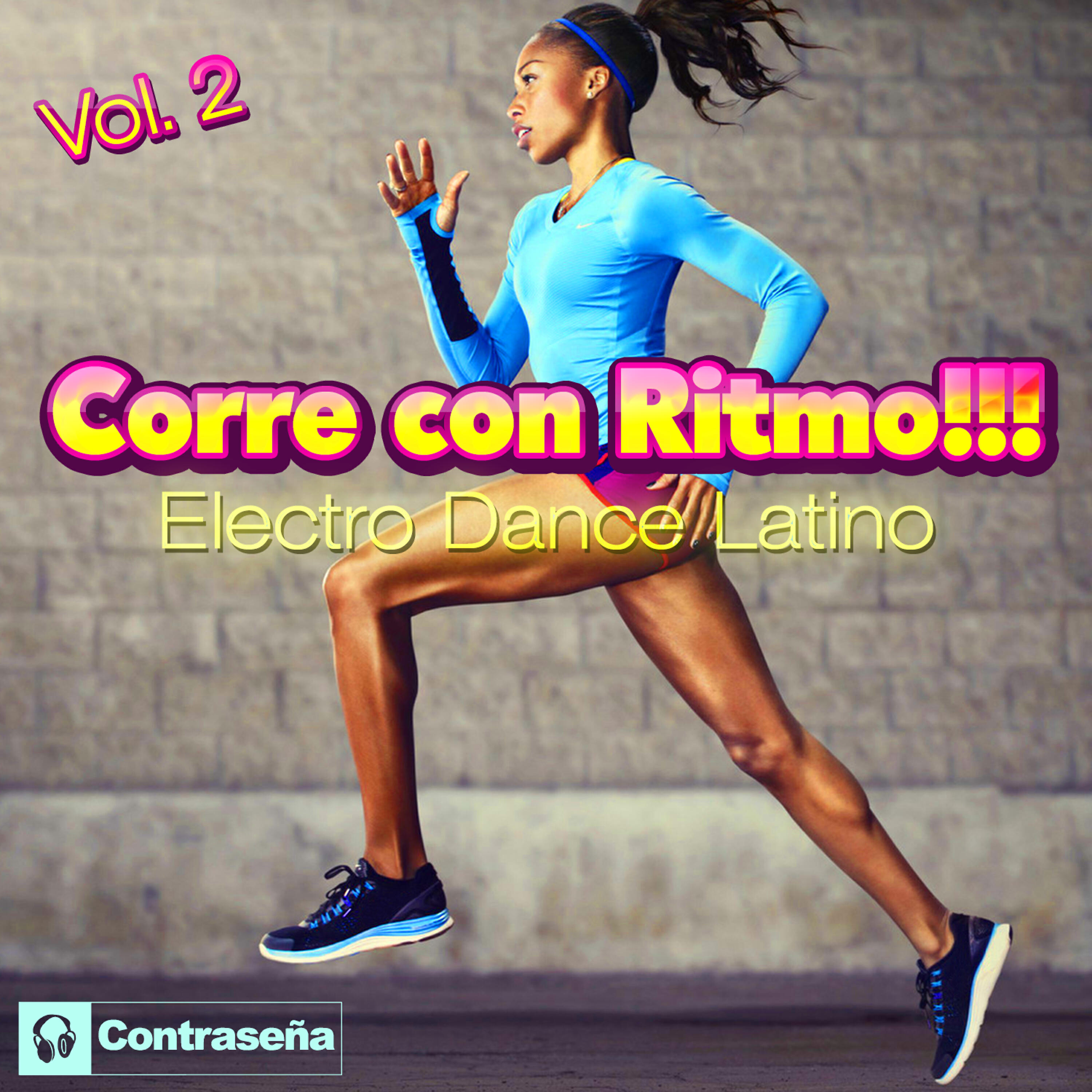 Alberto Martinez - Entrena, Corre Con Ritmo Vol.2!!! (Electro Dance Latino)