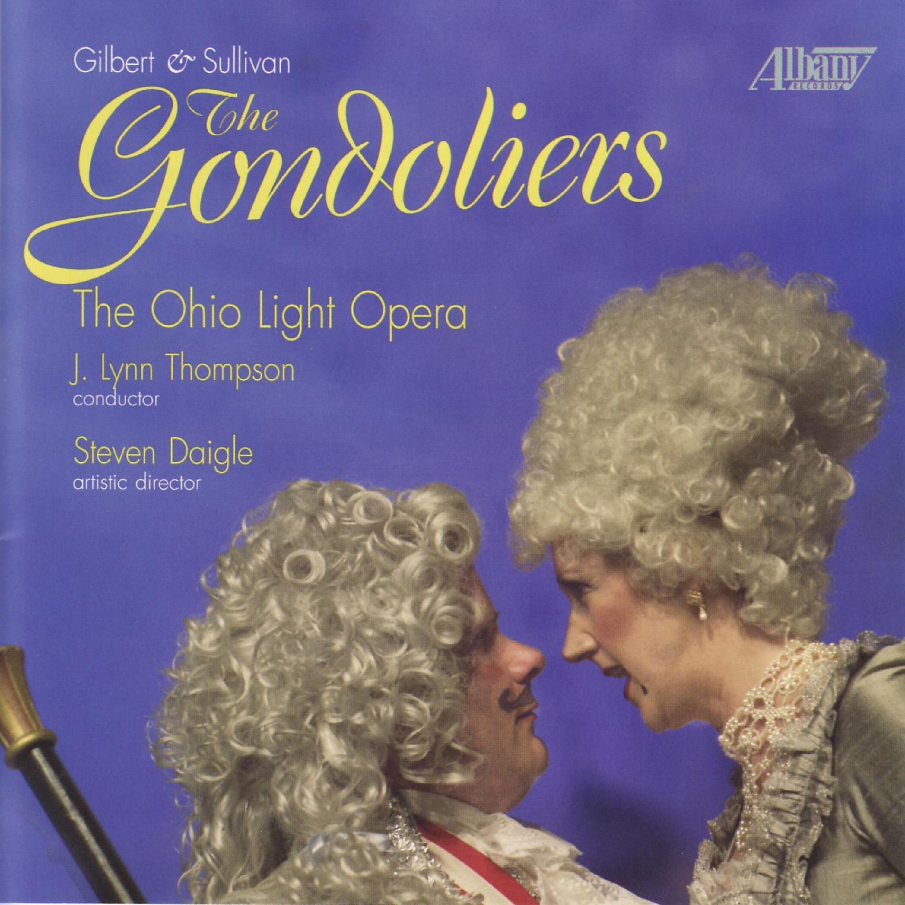 Ohio Light Opera - The Gondoliers: Act One - 