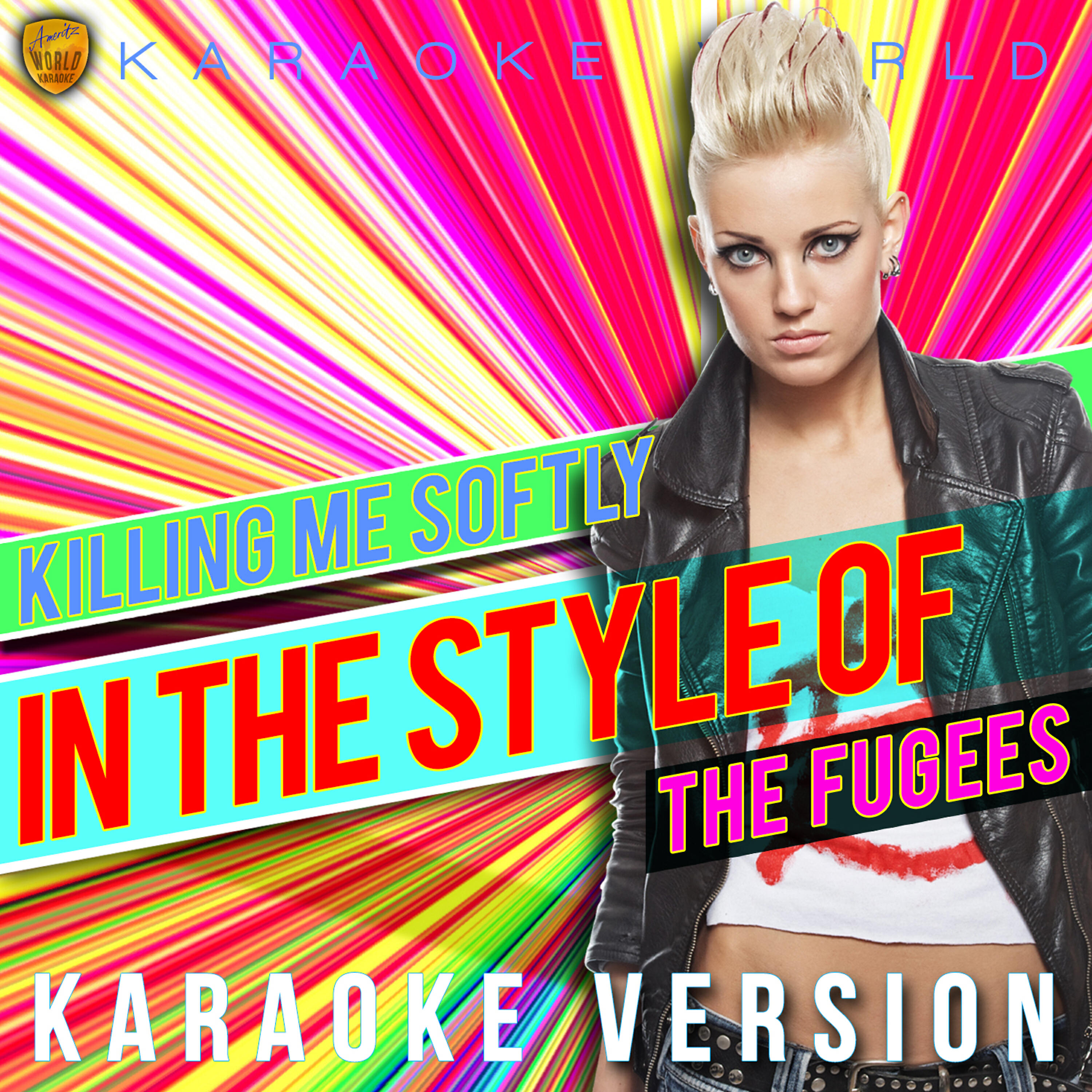 Ameritz Karaoke World - Killing Me Softly (In the Style of the Fugees) [Karaoke Version]