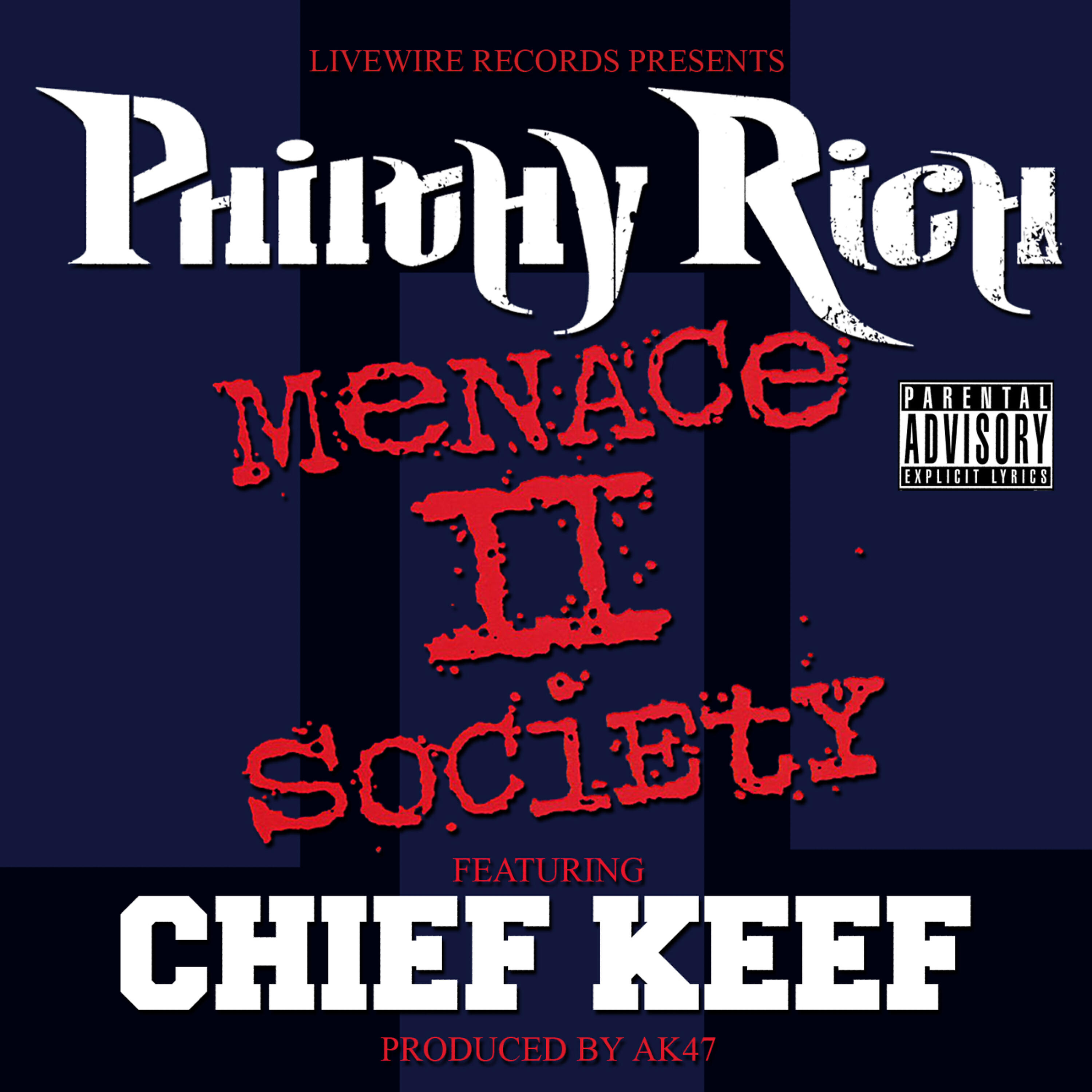 Chief Keef - Menace II Society (feat. Chief Keef) - Single