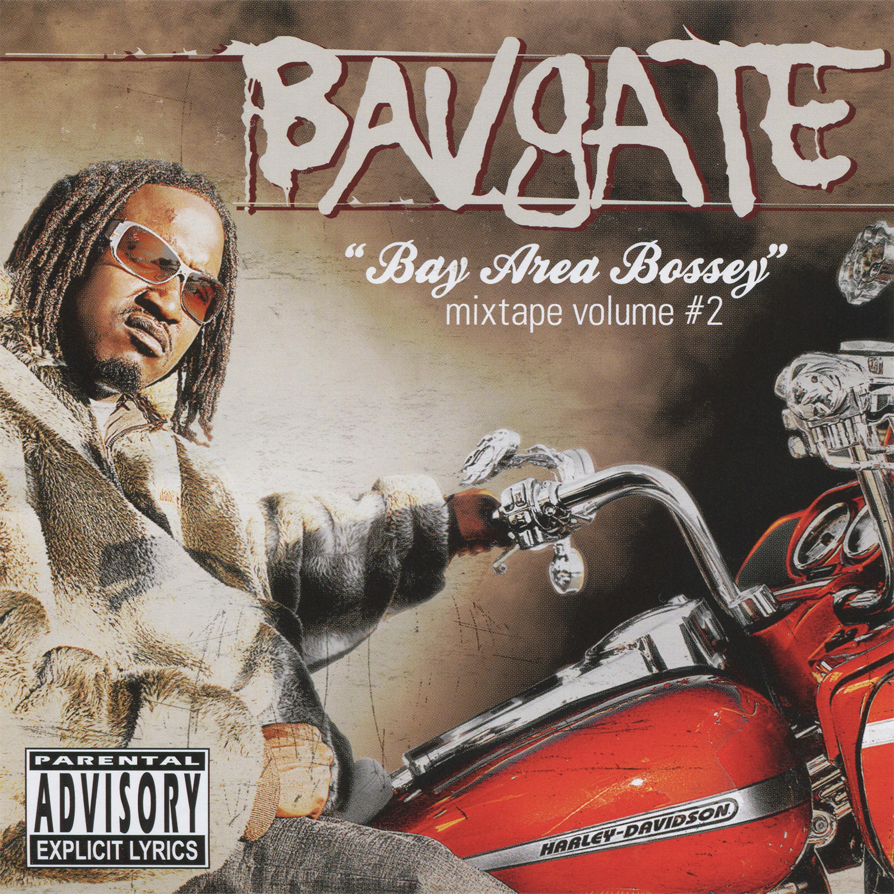 Постер альбома Bay Are Bossey Mixtape Vol. 2